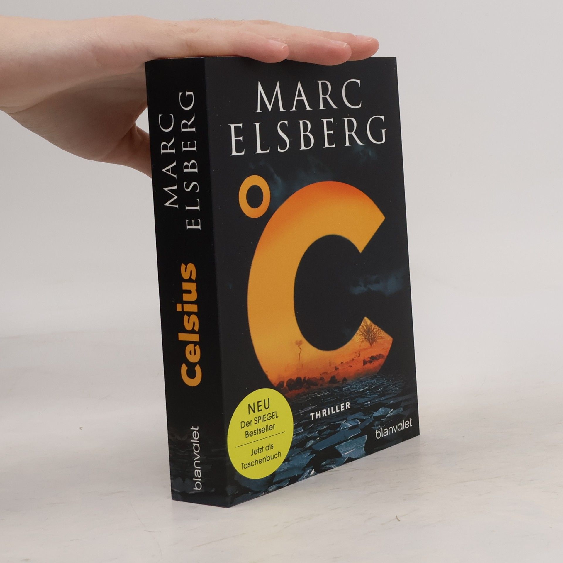 Marc Elsberg °C – Celsius