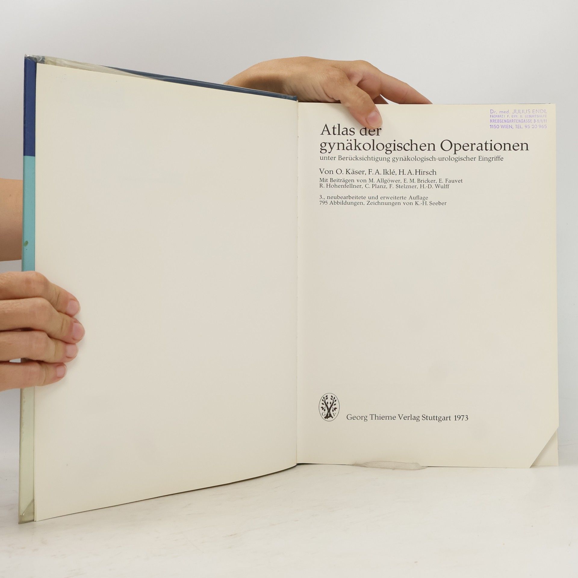Otto Käser Atlas der gynäkologischen Operationen