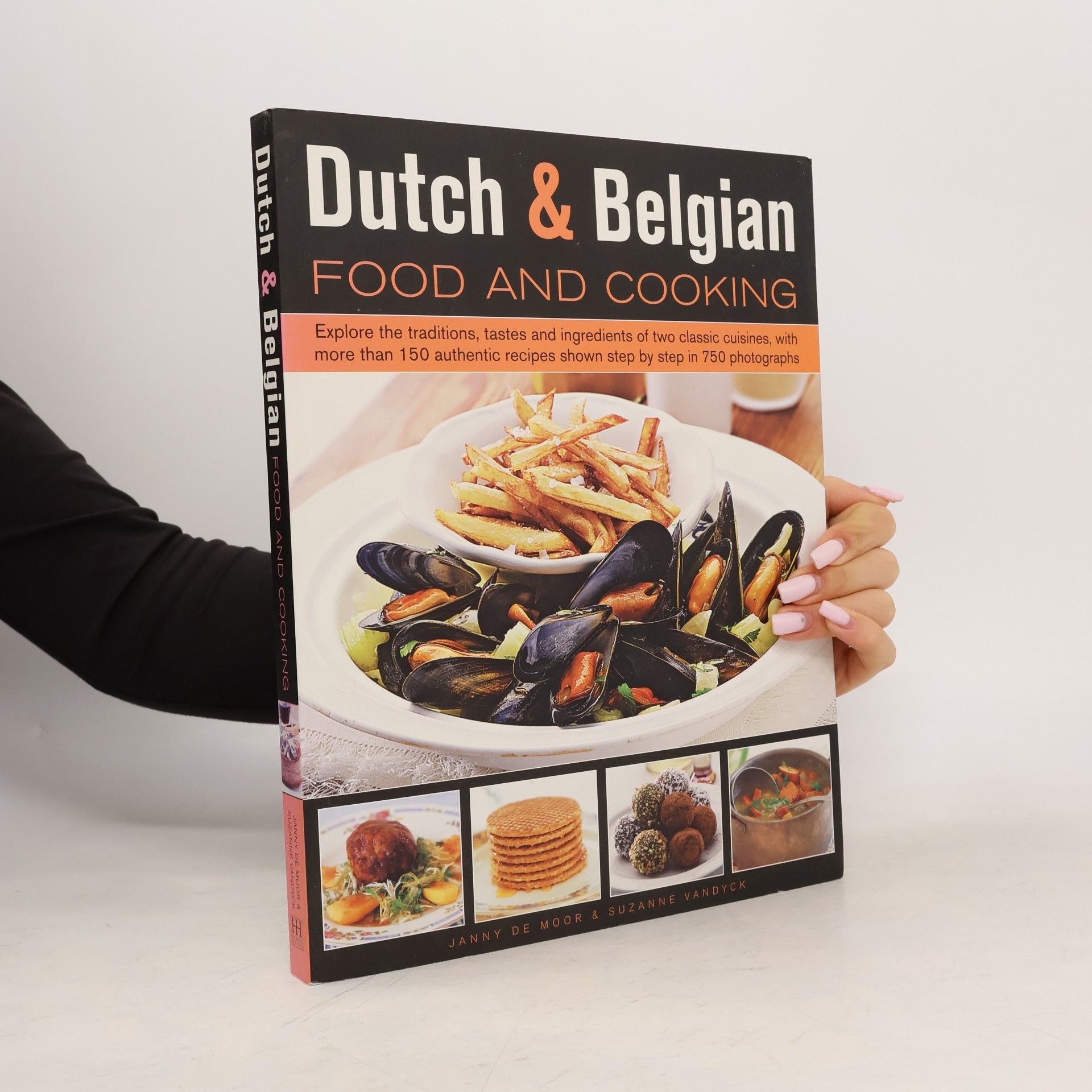 Suzanne Vandyck 150 Dutch & Belgian Food & Cooking
