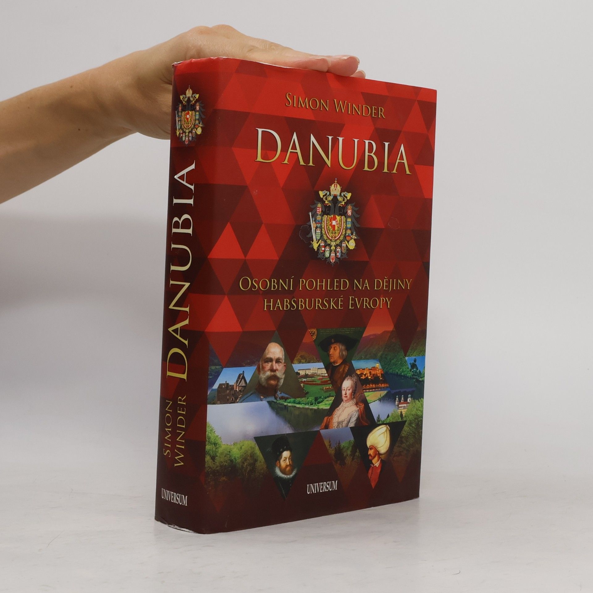 Simon Winder Danubia. Osobní pohled na dějiny habsburské Evropy