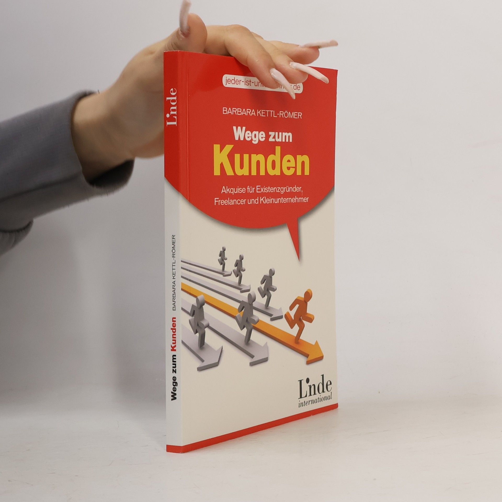Barbara Kettl-Römer Wege zum Kunden