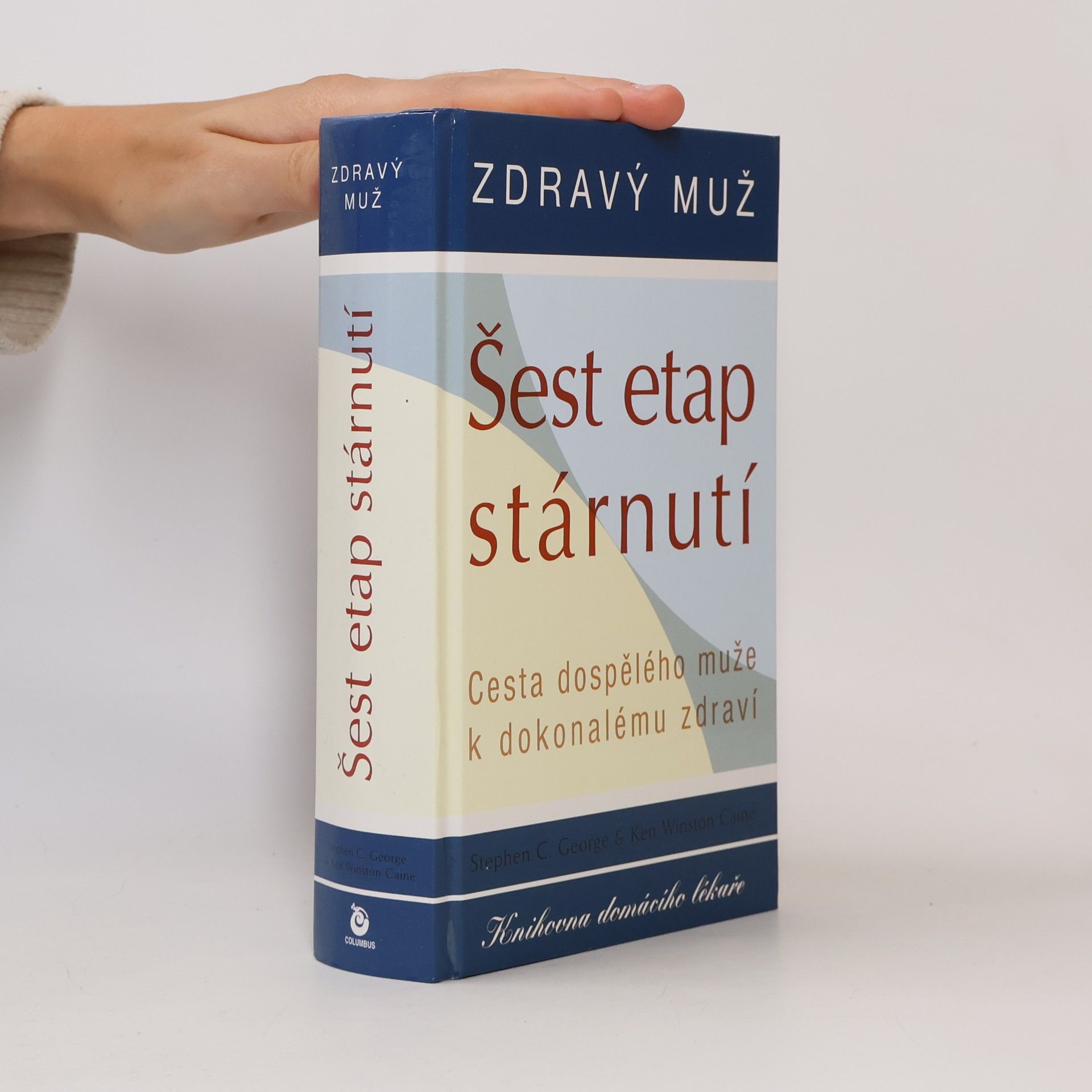 Šárka Nováková Šest etap stárnutí : zdravý muž