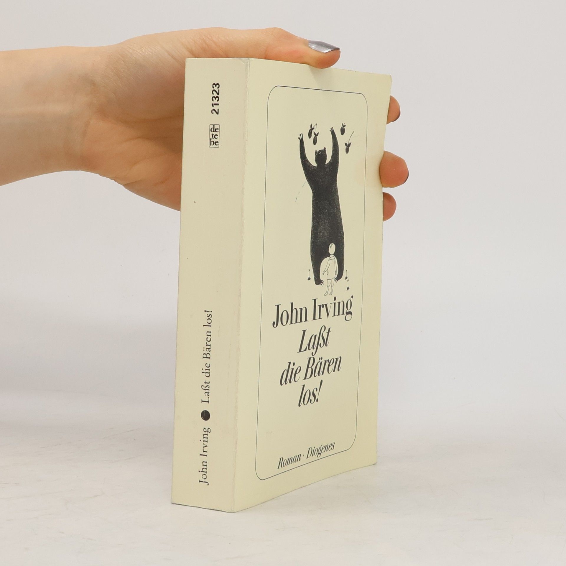 John Irving Laßt Den Baren Los