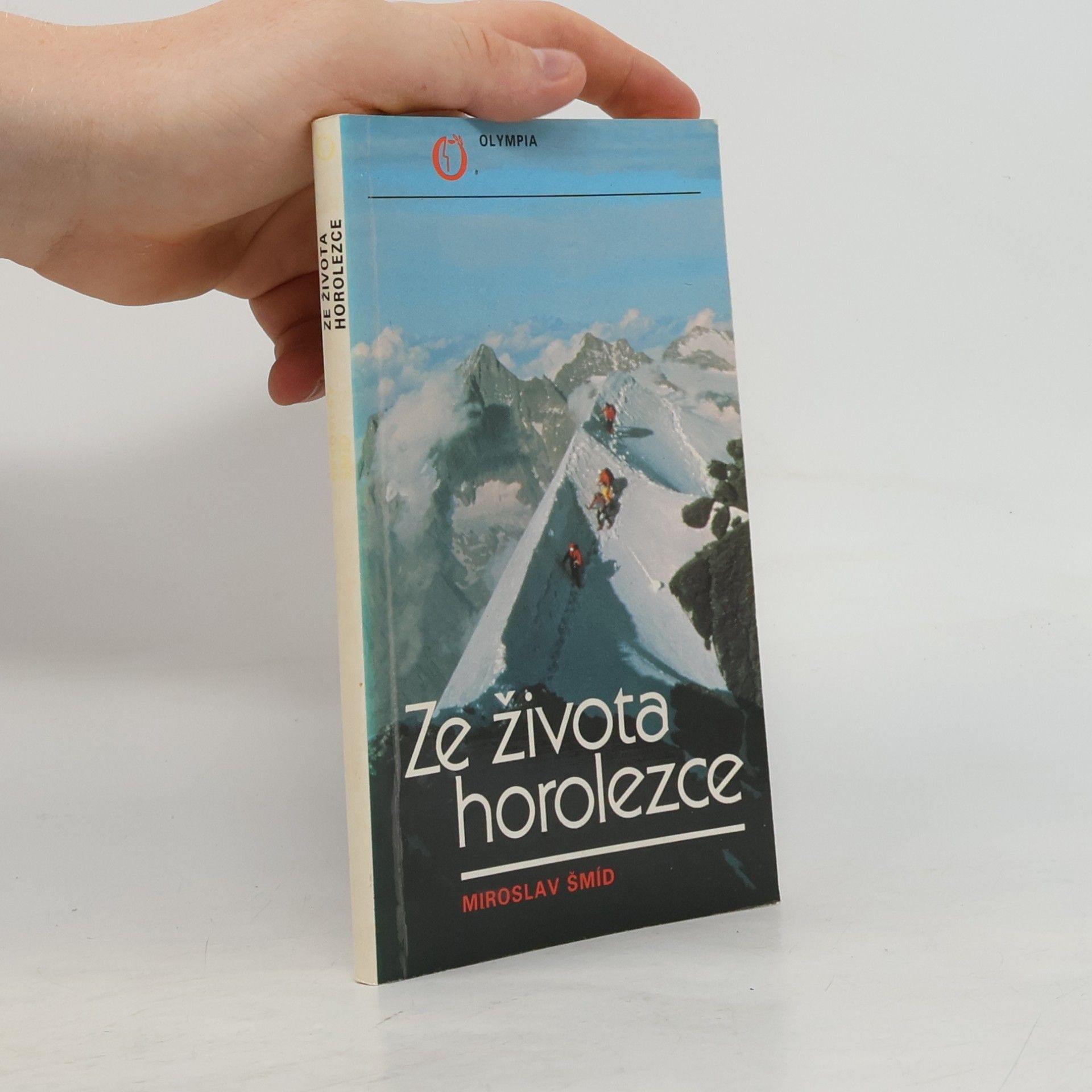 Miroslav Šmíd Ze života horolezce