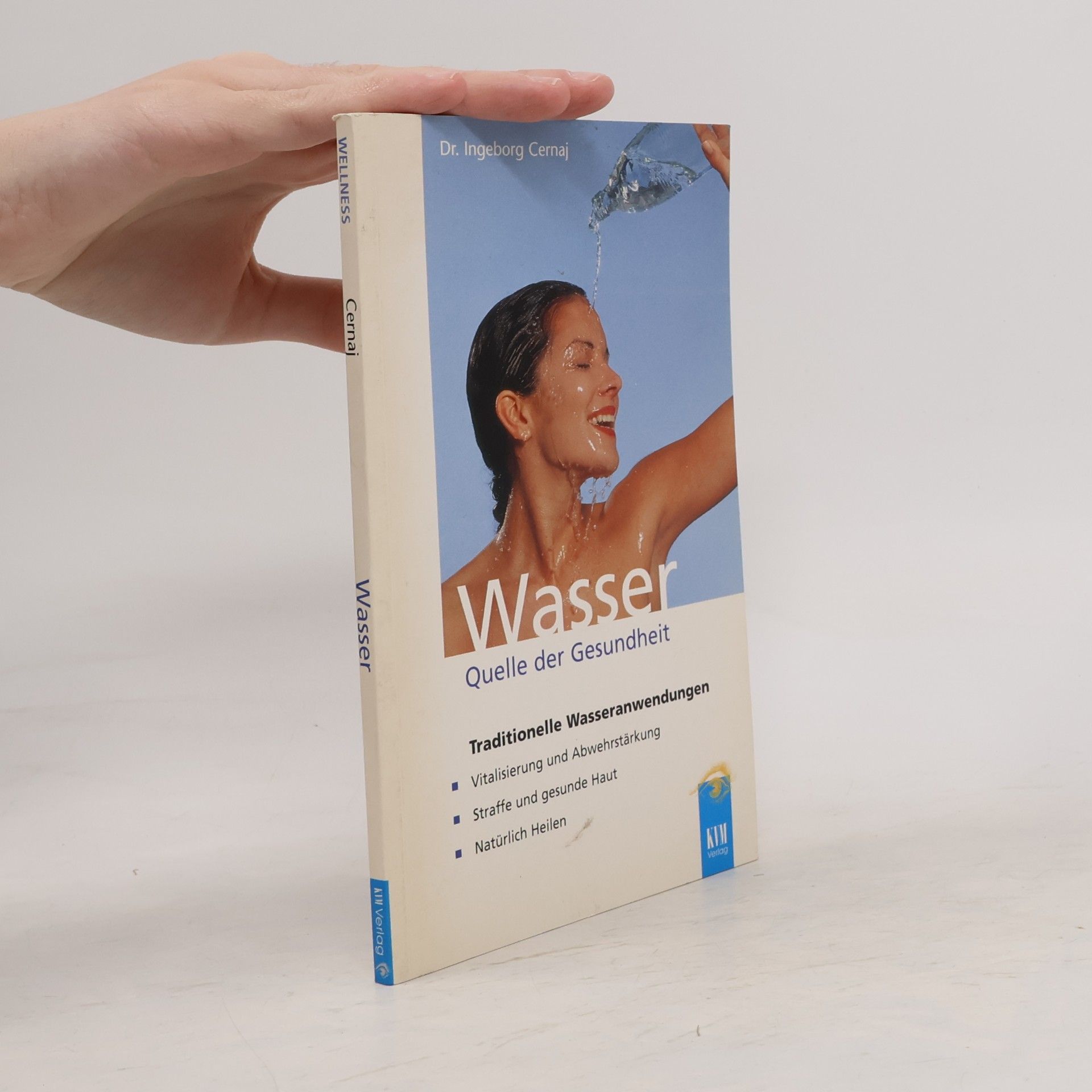 Kolektiv autorů Wasser - Quelle der Gesundheit
