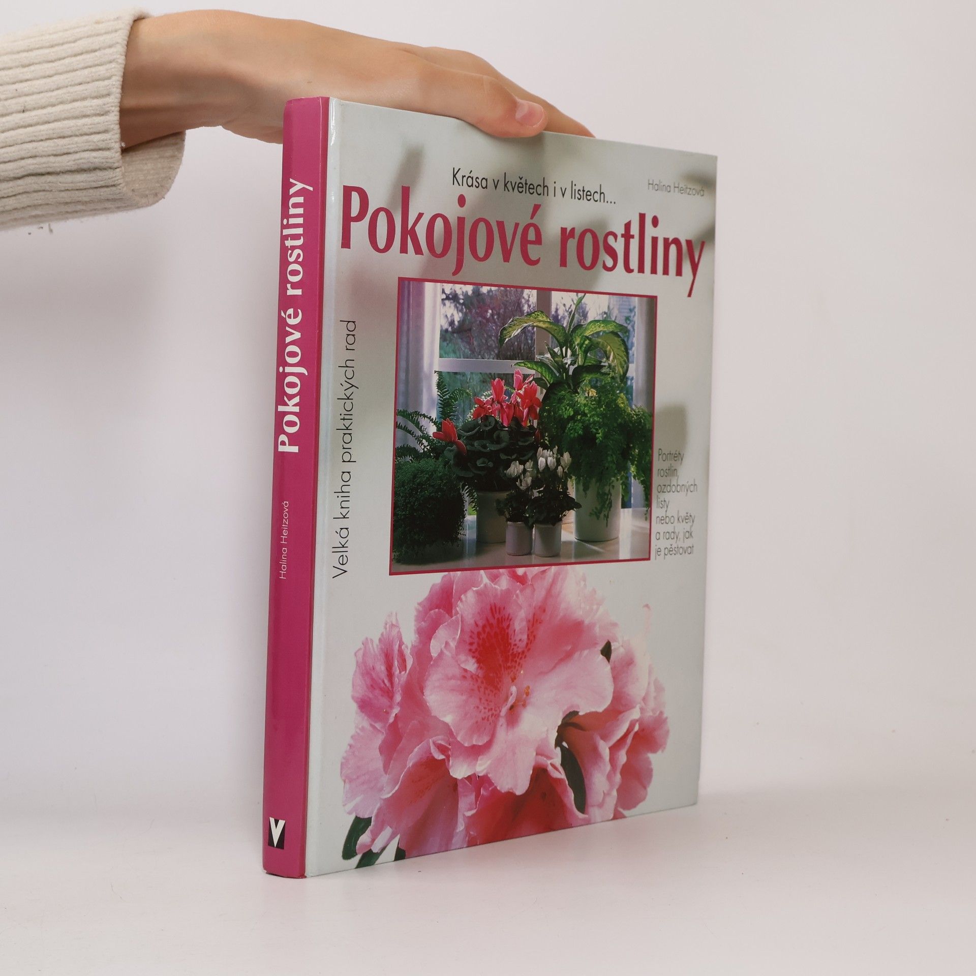 Halina Heitz Pokojové rostliny