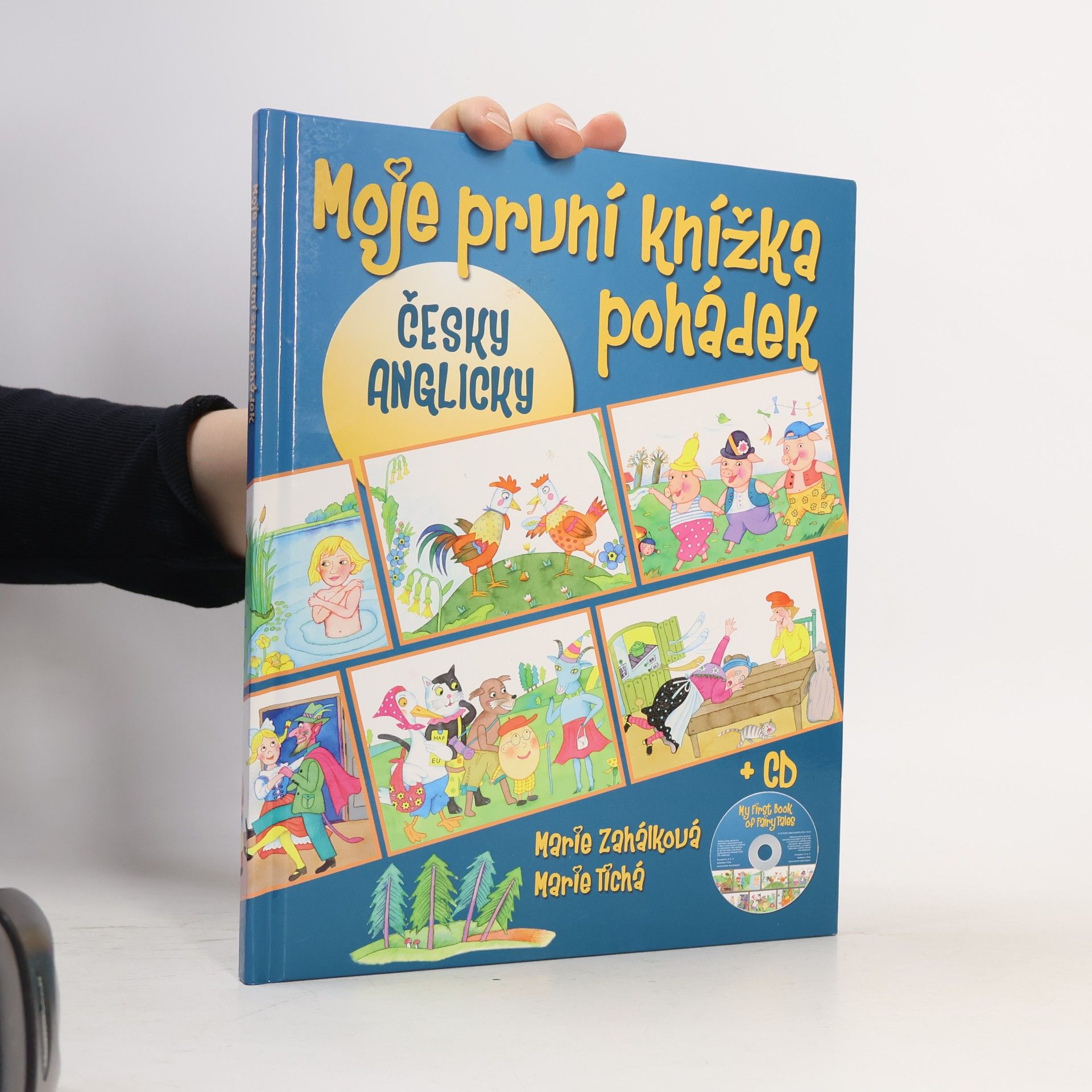 Marie Zahálková Moje první knížka pohádek = My first book of fairy tales