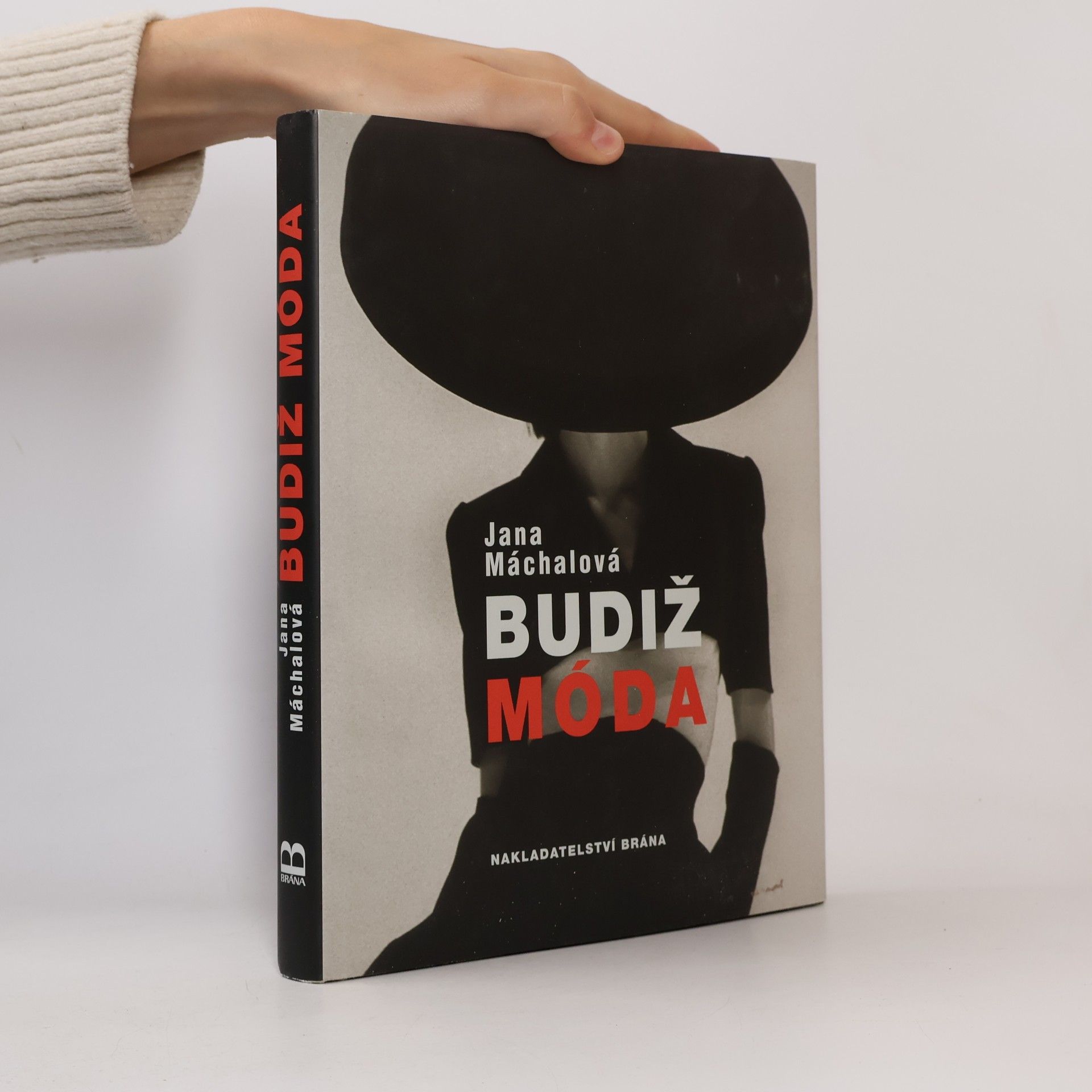 Jana Máchalová Budiž móda