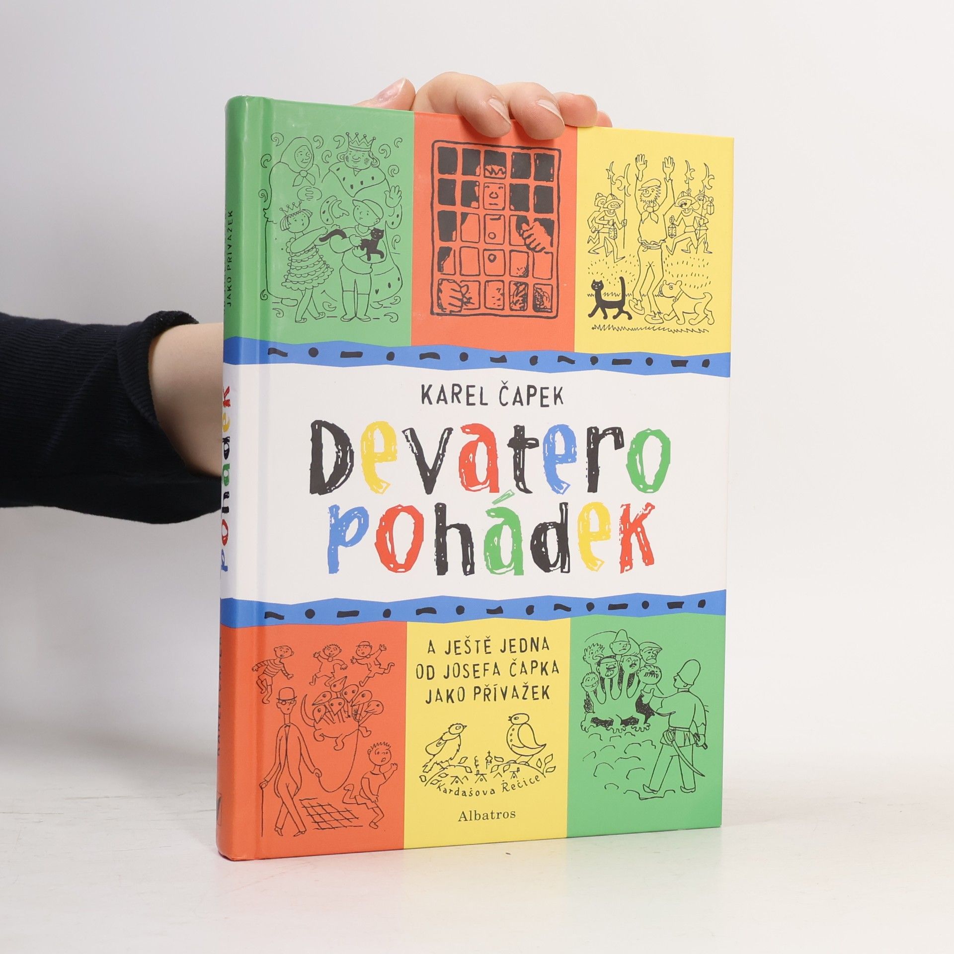 Karel Čapek Devatero pohádek Devatero pohádek a ještě jedna od Josefa Čapka jako přívažek