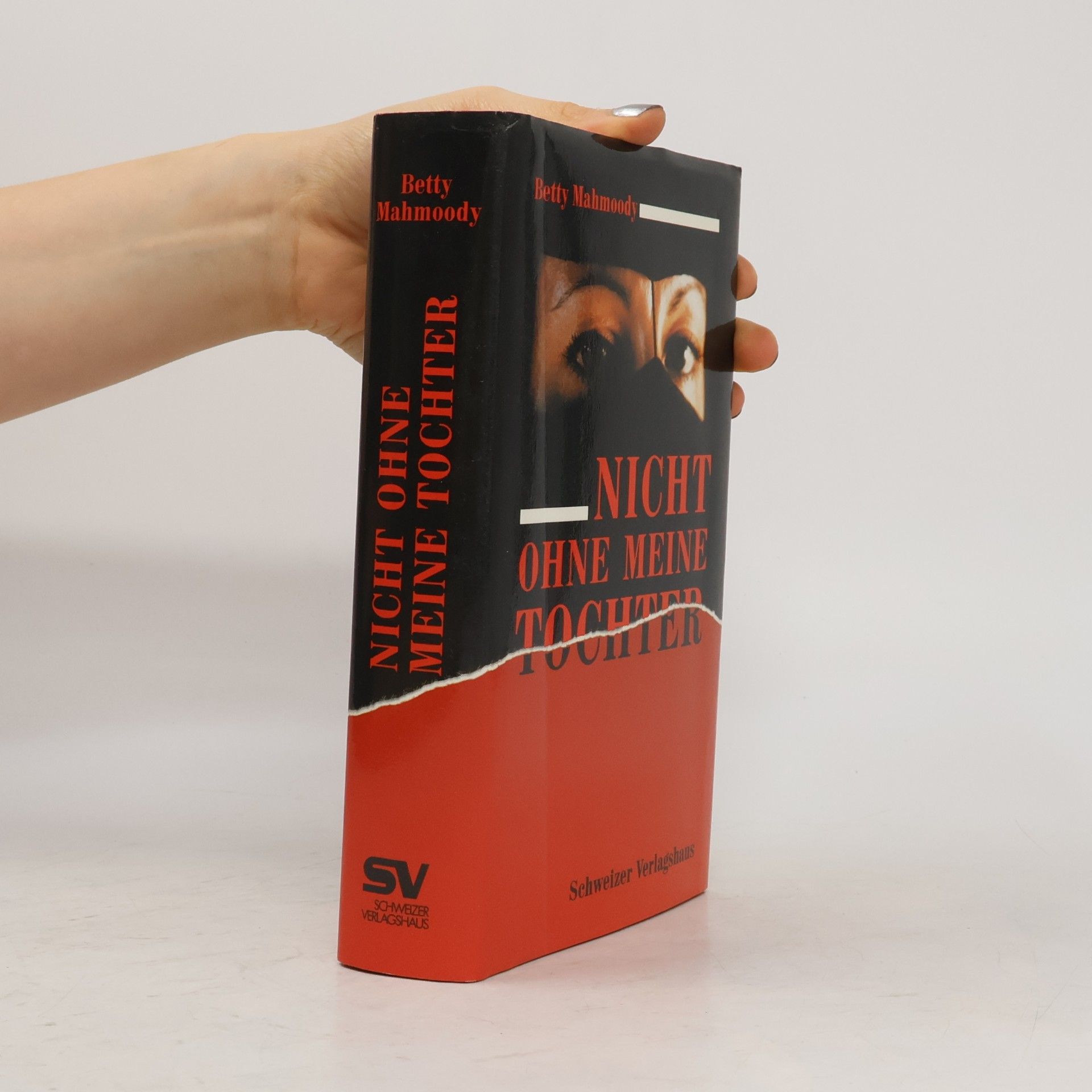 Betty Mahmoody Nicht ohne meine Tochter