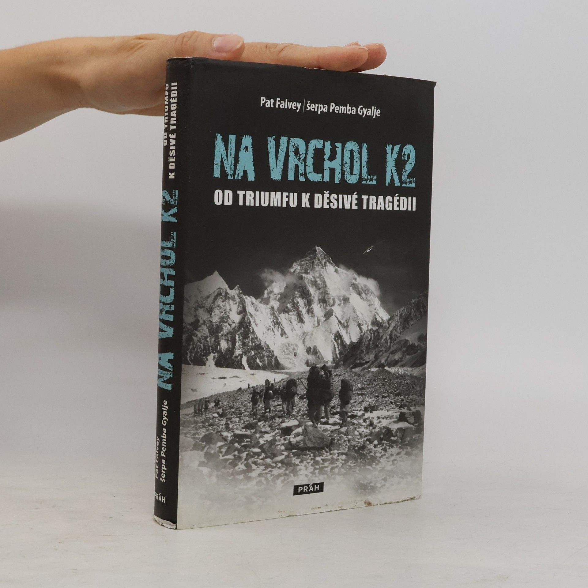 Pemba Gyalje Na vrchol K2 - od triumfu k děsivé tragédii