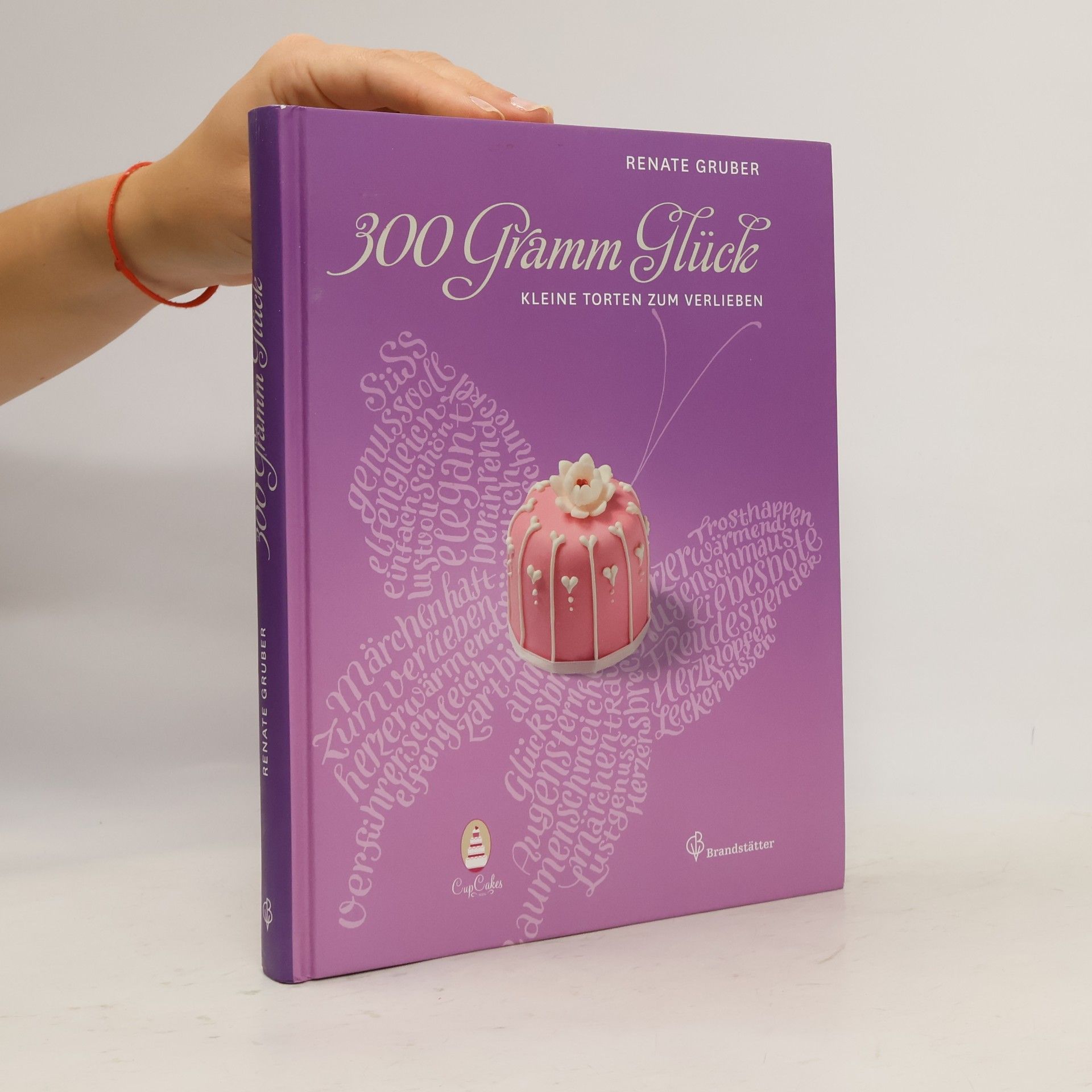 Renate Gruber-Lieblich 300 Gramm Glück