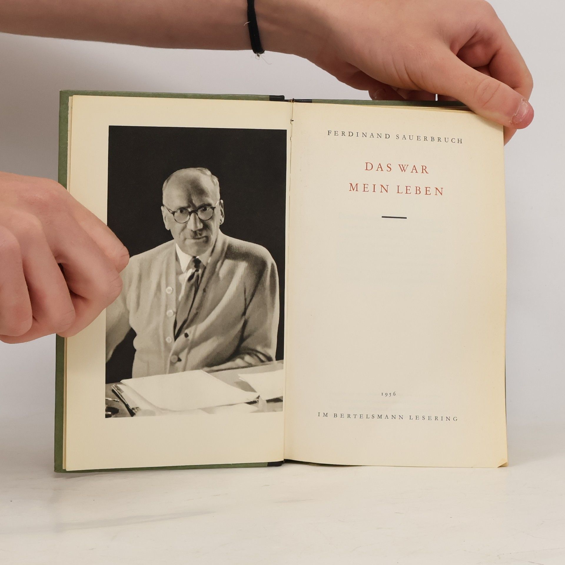 Ferdinand Sauerbruch Das war mein Leben