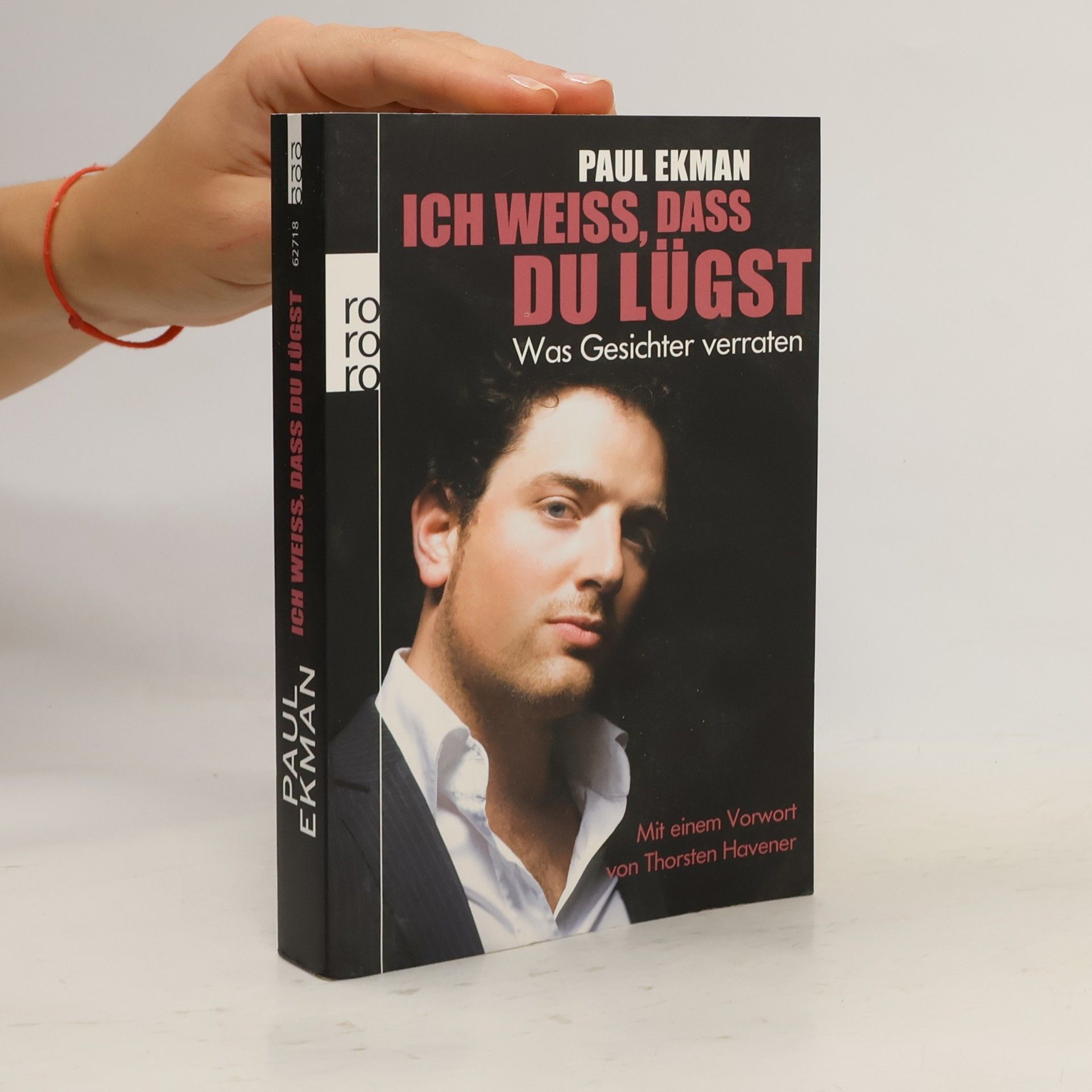 Paul Ekman Ich weiss, dass du lügst