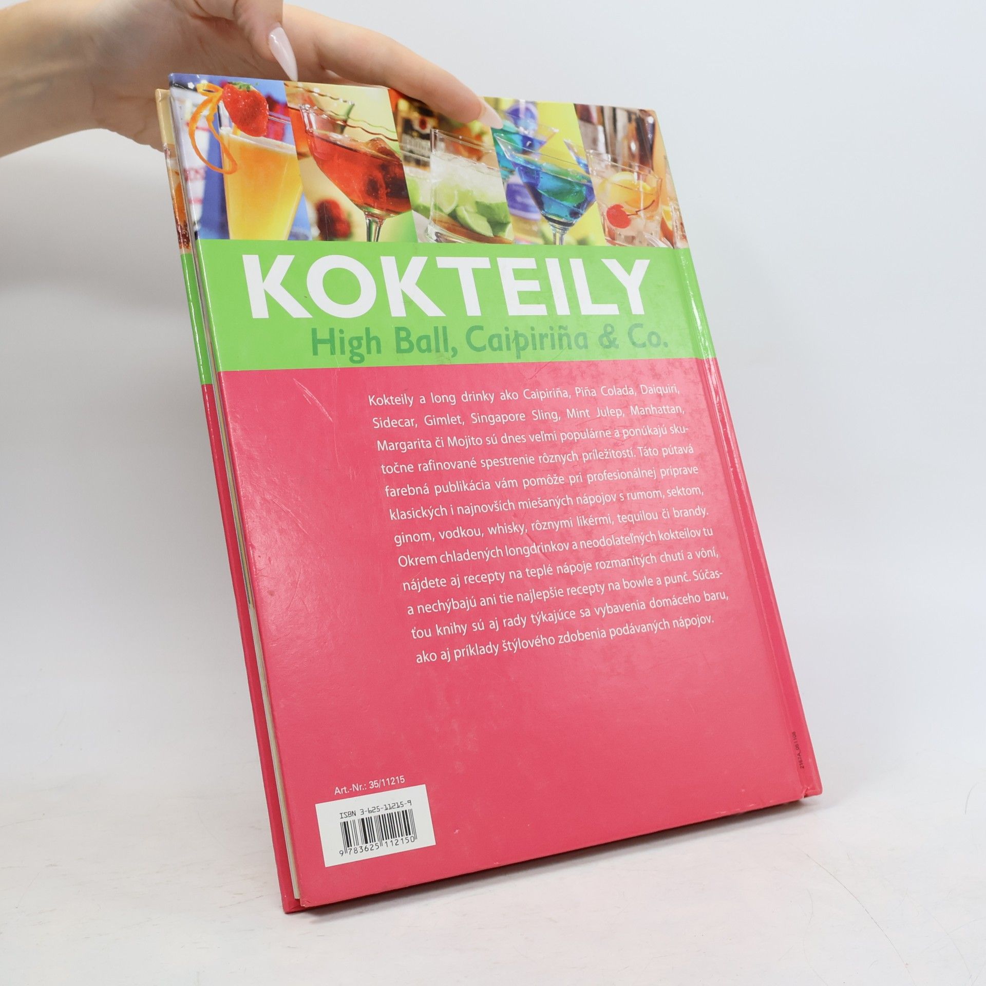 Kolektiv autorů Kokteily. High Ball, Caipiriňa & Co.