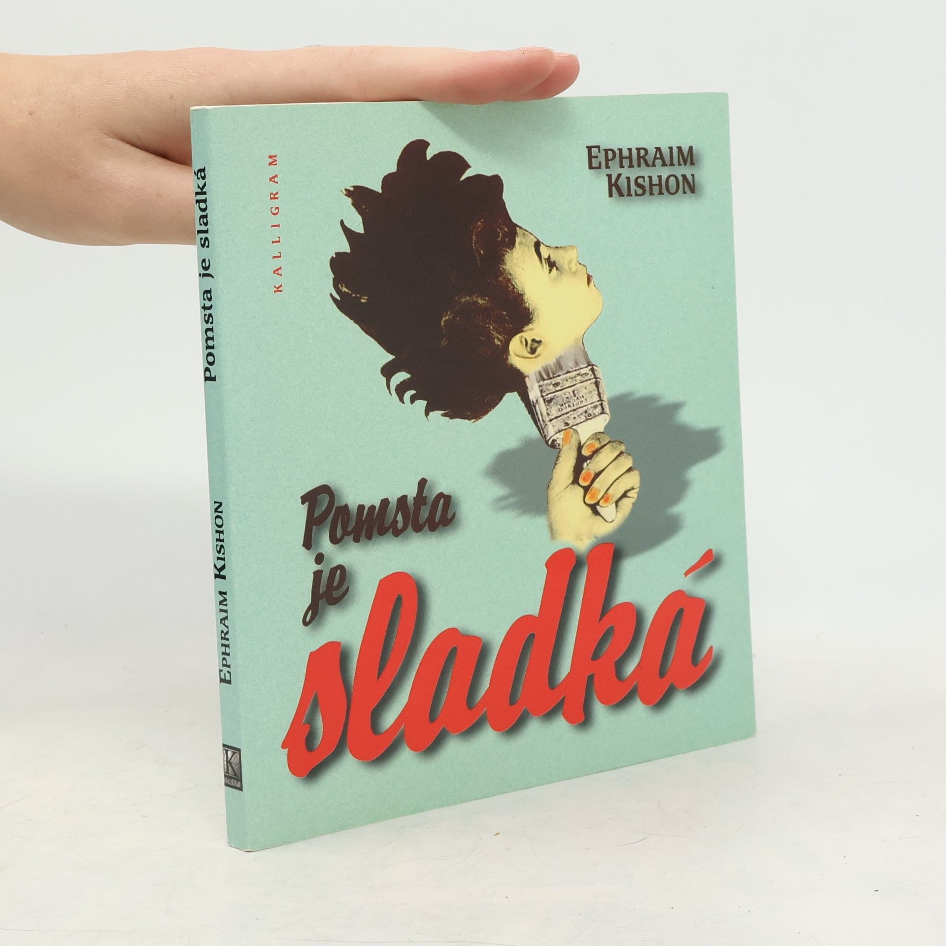 Efrajim Kišon Pomsta je sladká