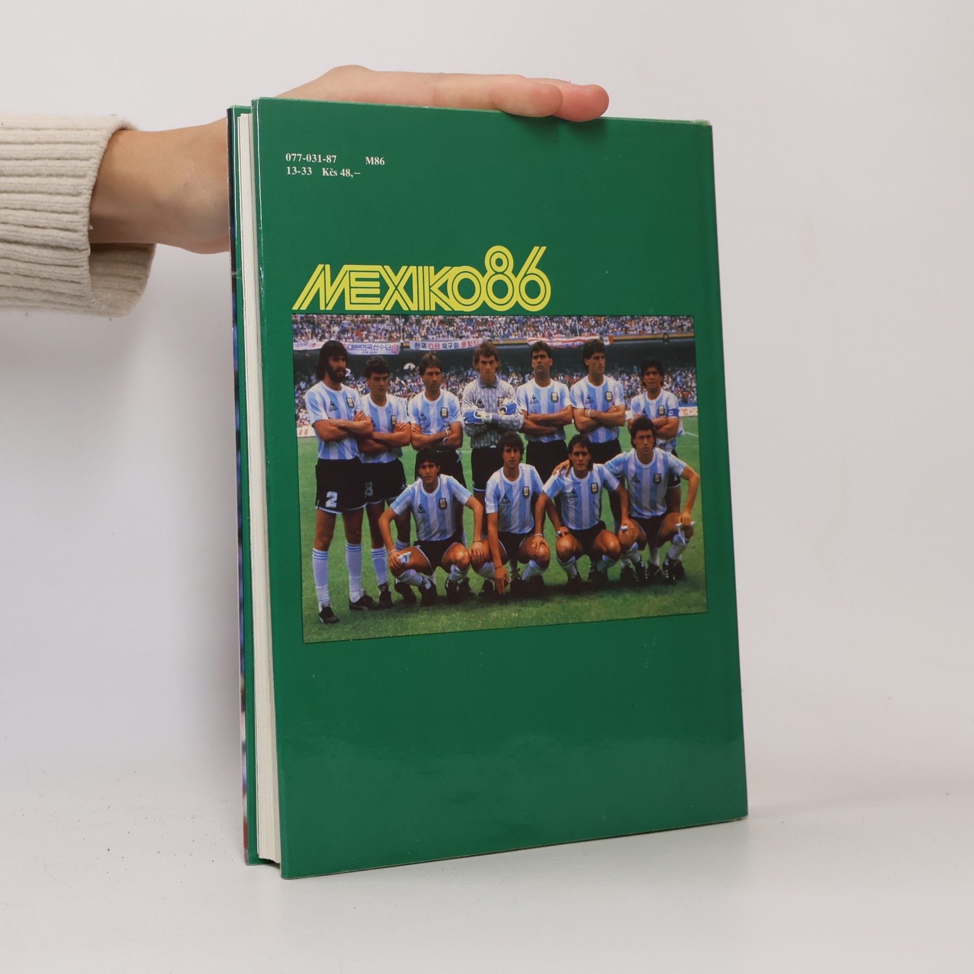 Igor Mráz Mexiko 86. XII. Majstrovstvá sveta vo futbale