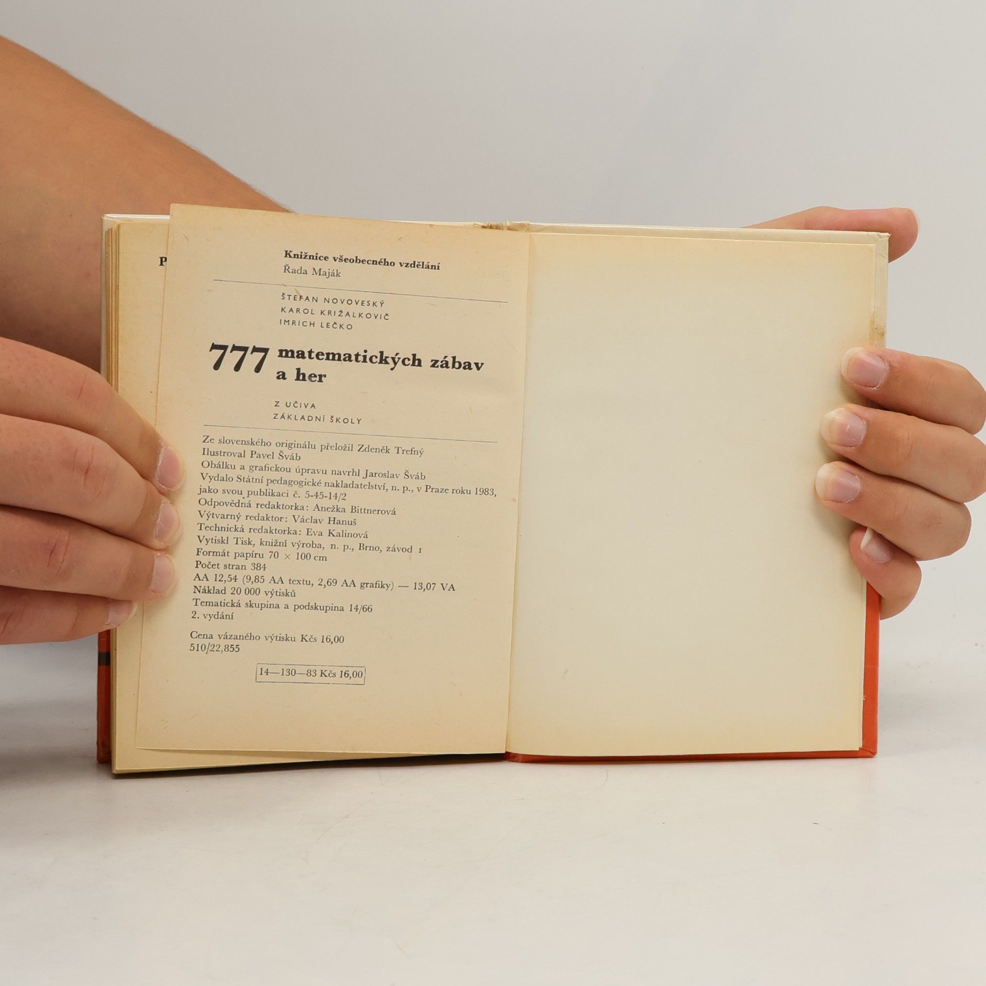 Karol Križalkovič 777 matematických zábav a her. Z učiva základní školy