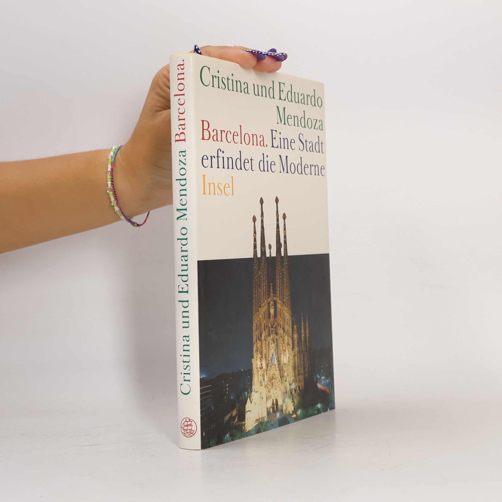 Cristina Mendoza Barcelona - eine Stadt erfindet die Moderne