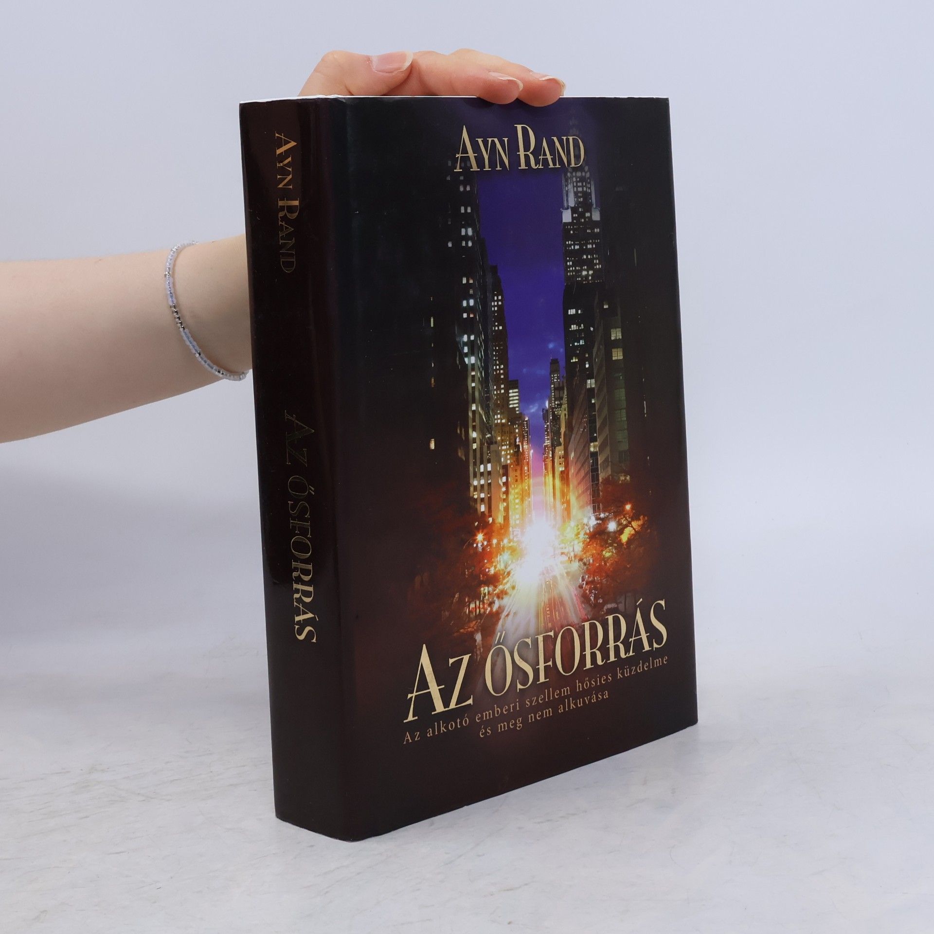 Ayn Rand Az ősforrás