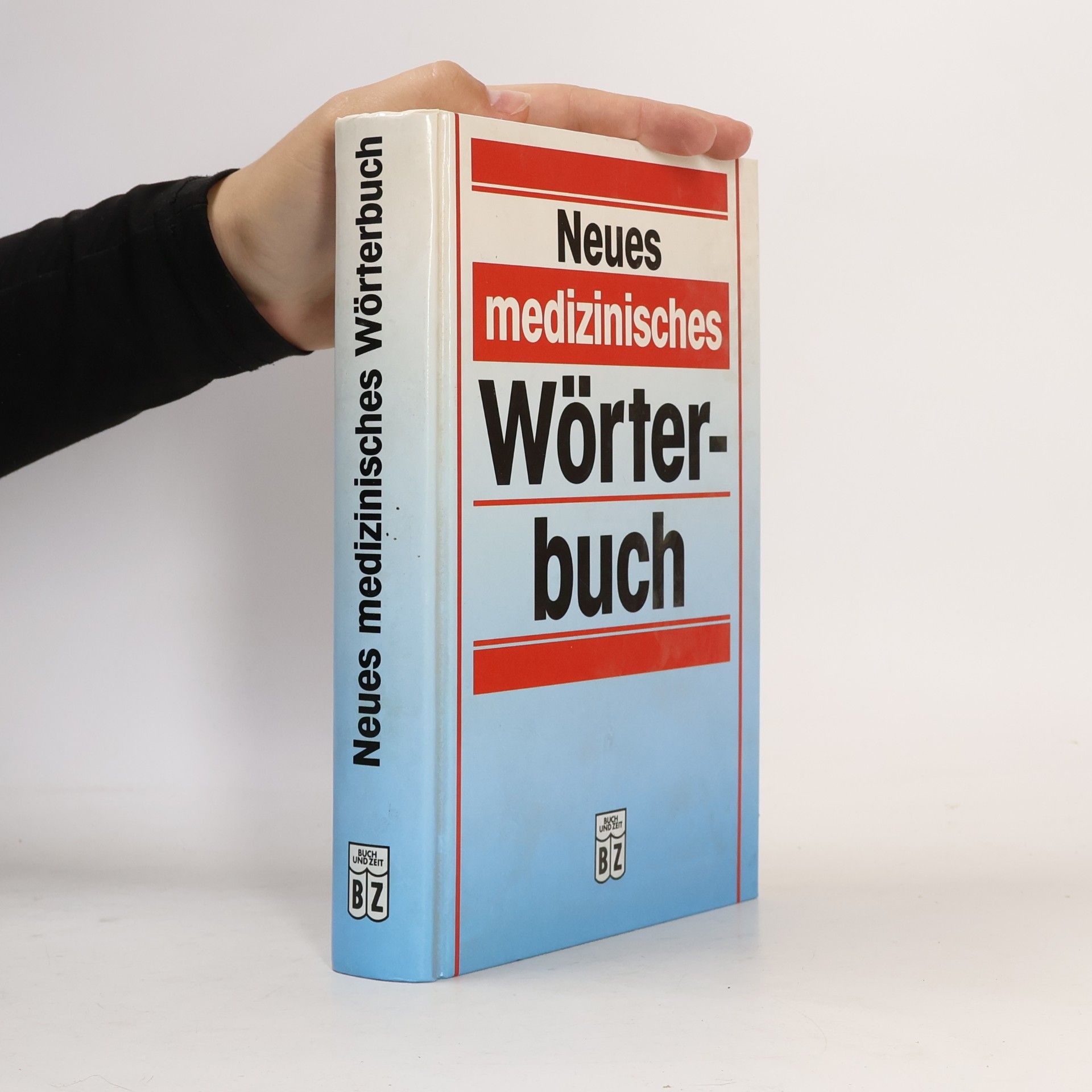 Autorenkollektiv Neues medizinisches Wörterbuch