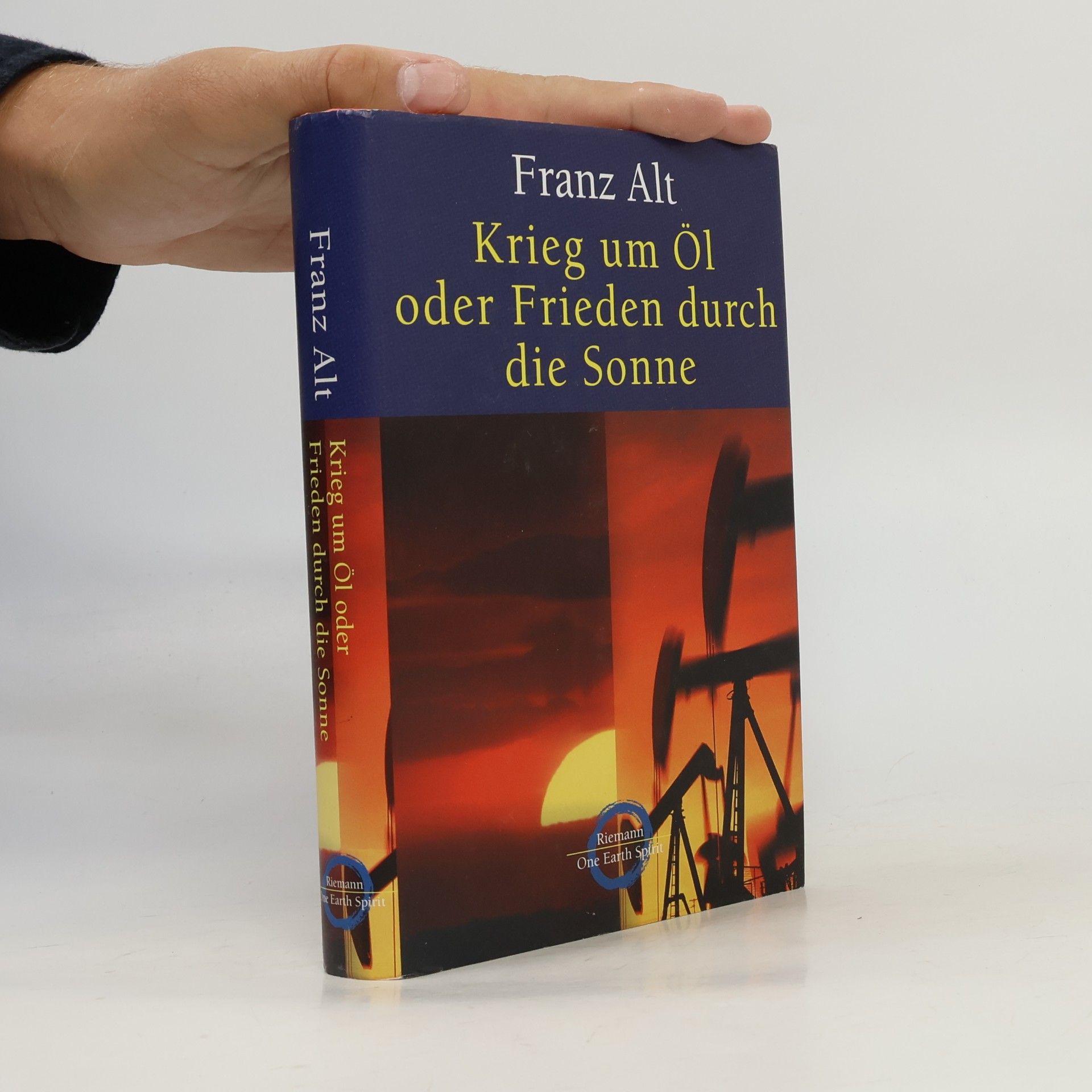 Krieg um Öl oder Frieden durch die Sonne