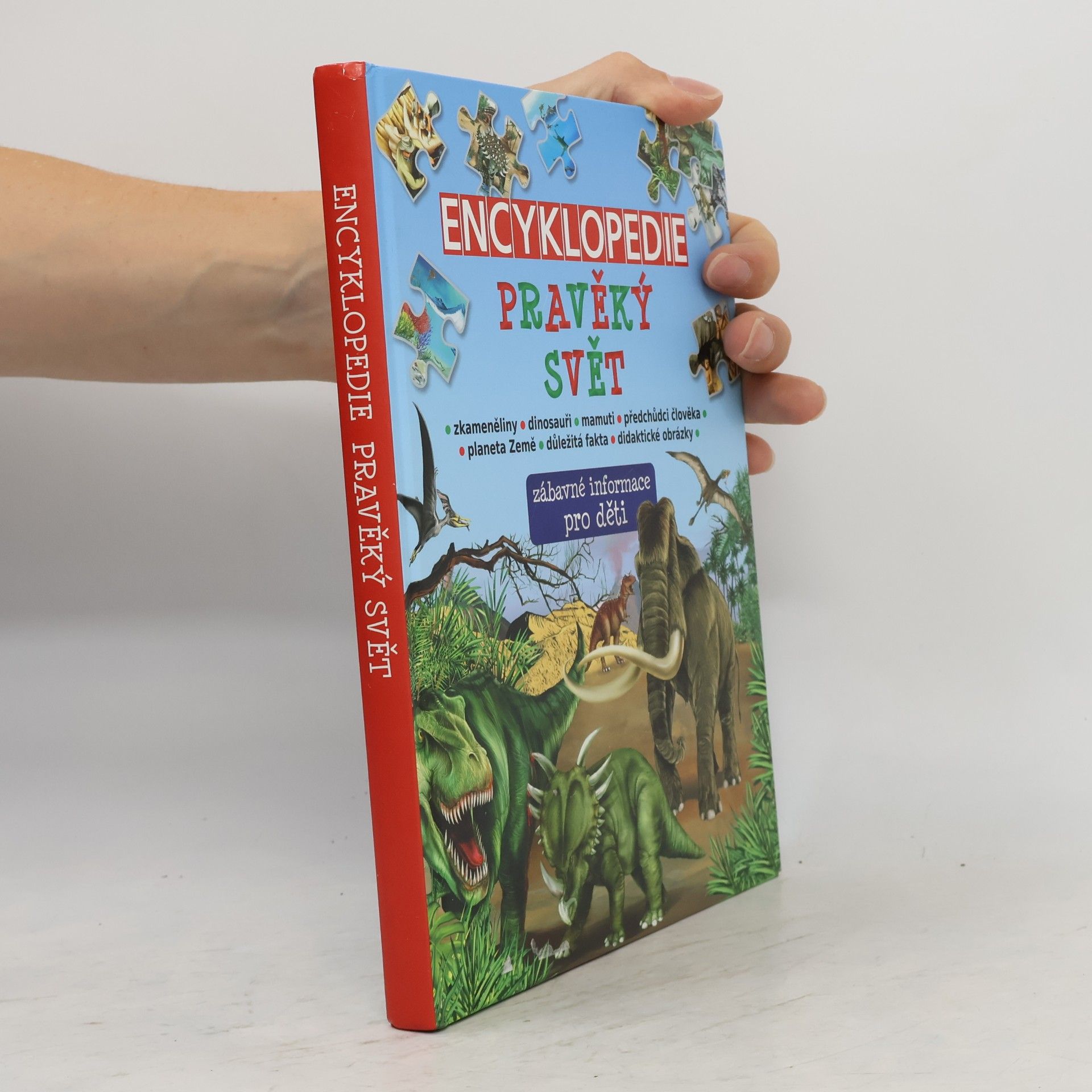 Collectif d'auteurs Encyklopedie: Pravěký svět