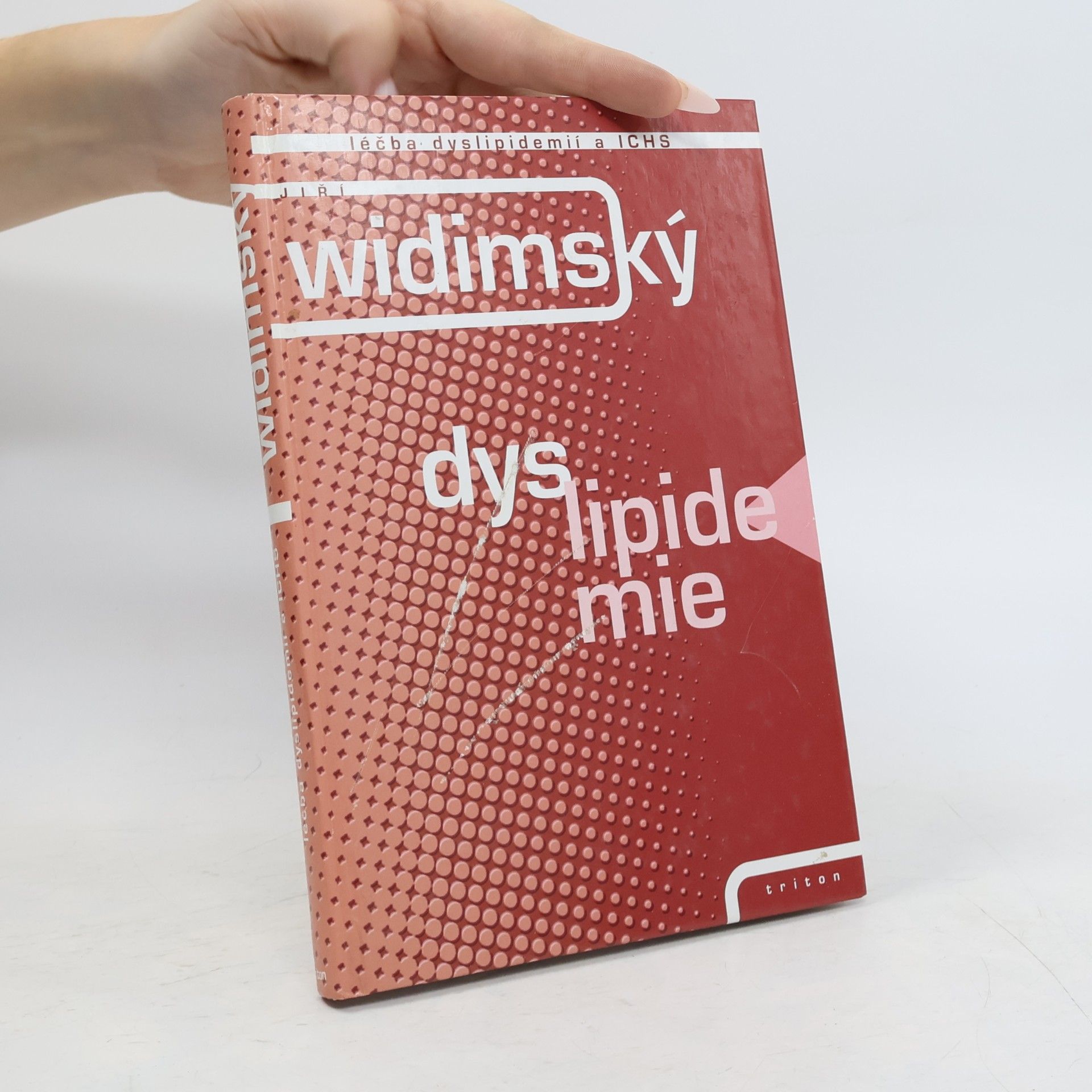 Jiří Widimský Dyslipidemie. Léčba dyslipidemií a ICHS