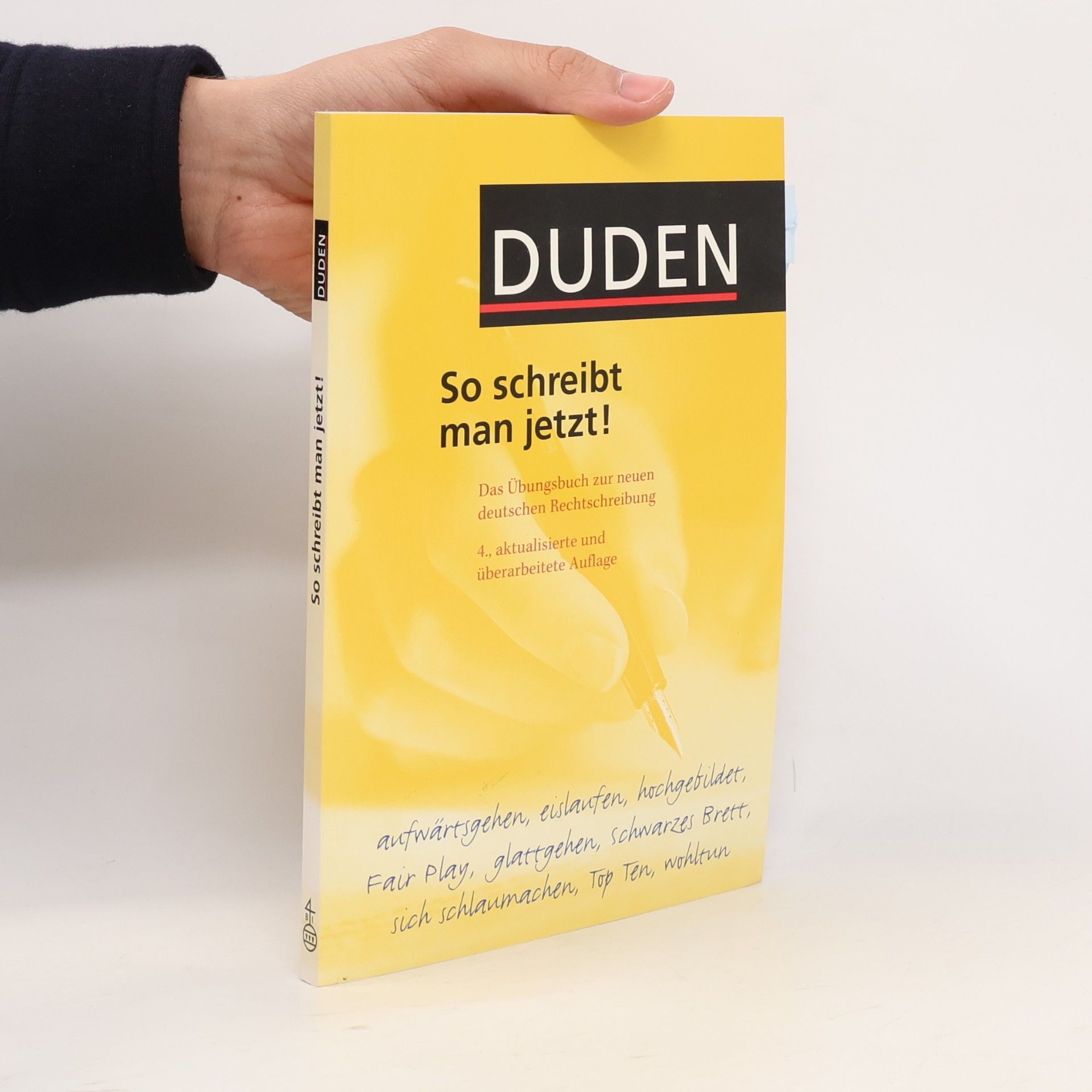 Ulrich Püschel Duden, So schreibt man jetzt!