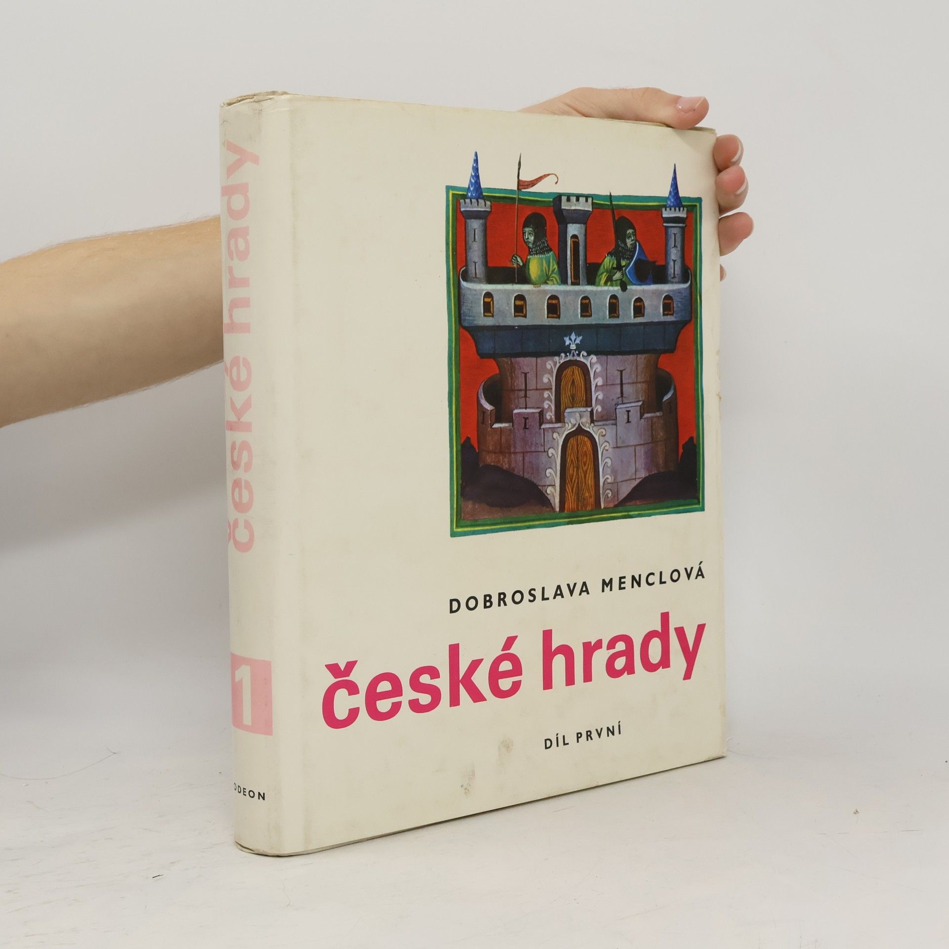 Dobroslava Menclová České hrady 1