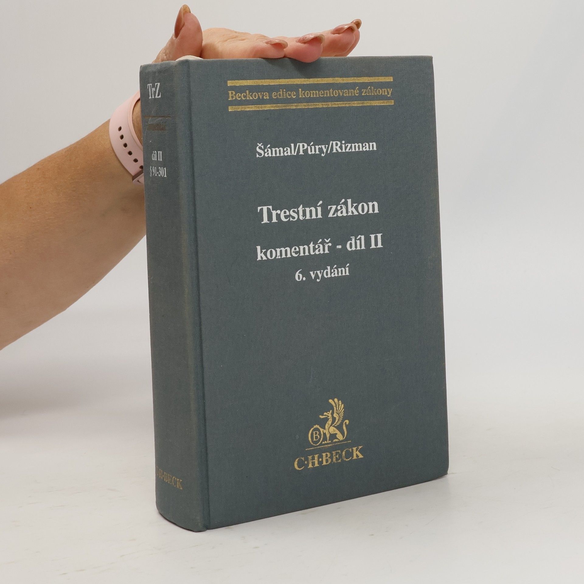 Antonín Stanislav Trestní zákon, komentář - díl II