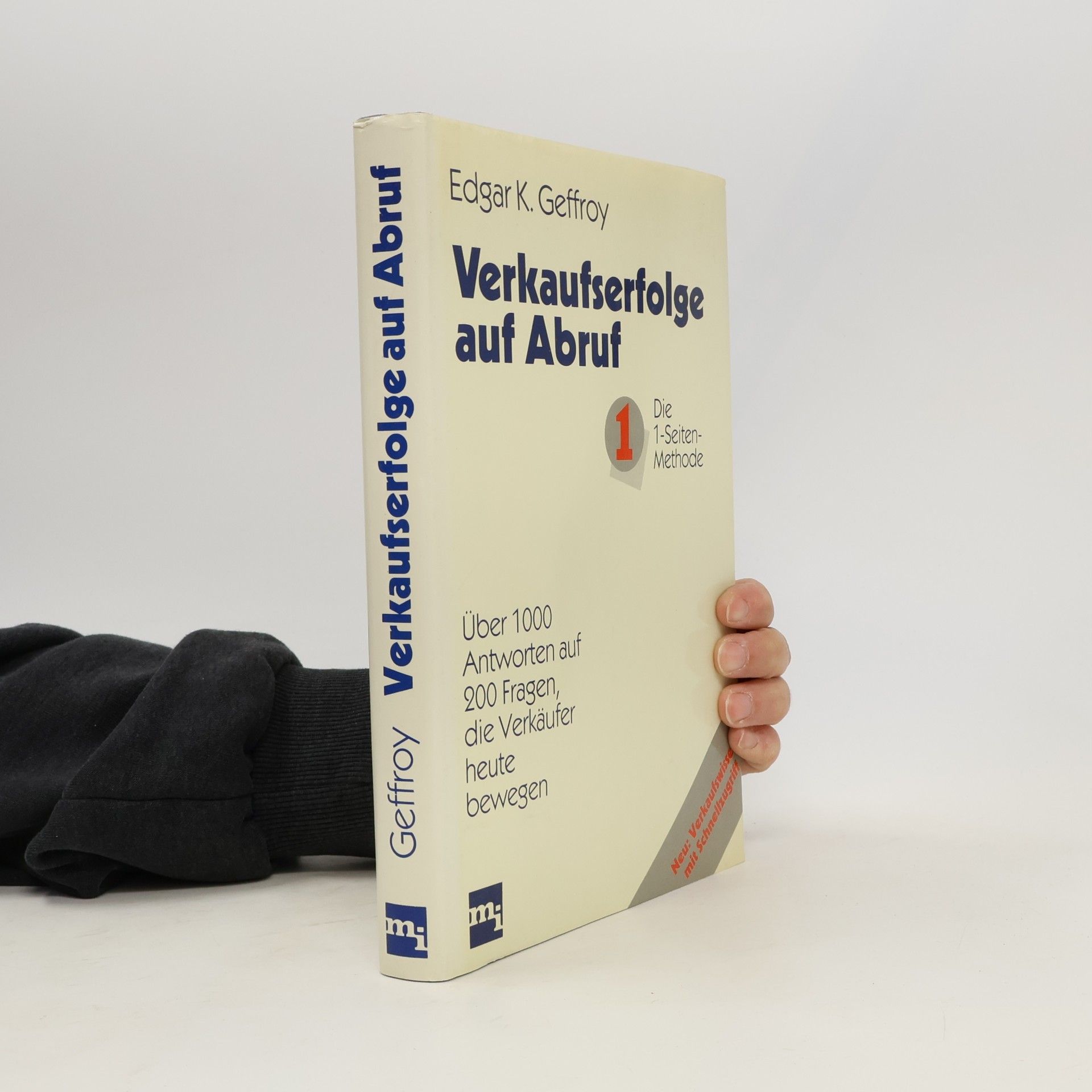 Edgar K. Geffroy Verkaufserfolge auf Abruf