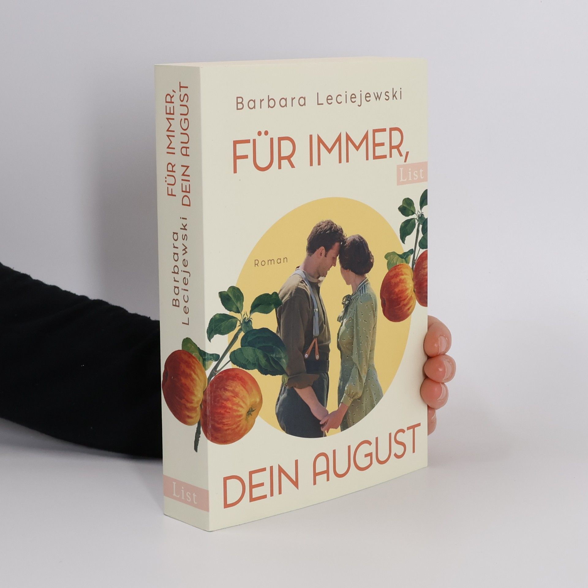 Barbara Leciejewski Für immer, dein August