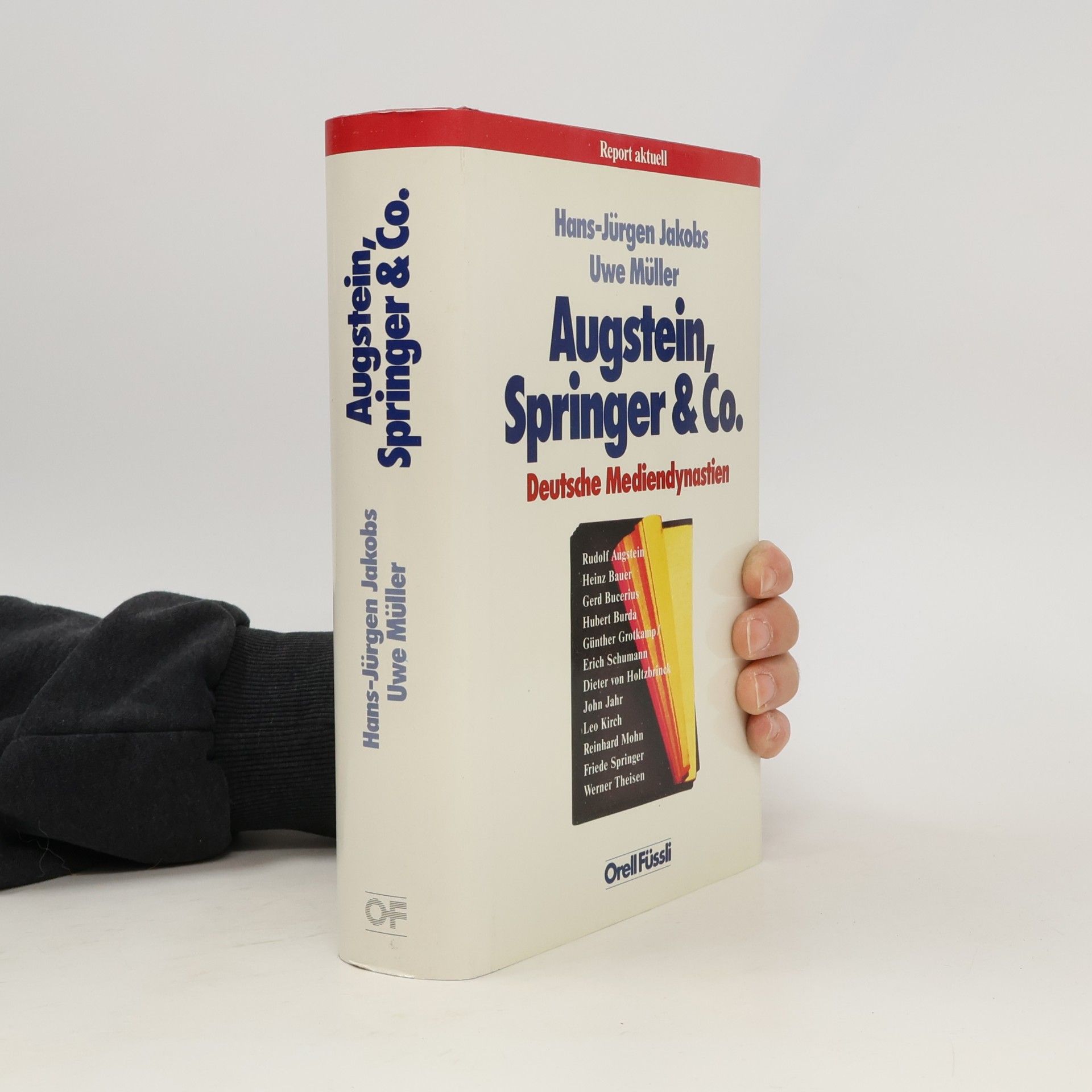 Jürgen Jakobs Augstein, Springer & Co.