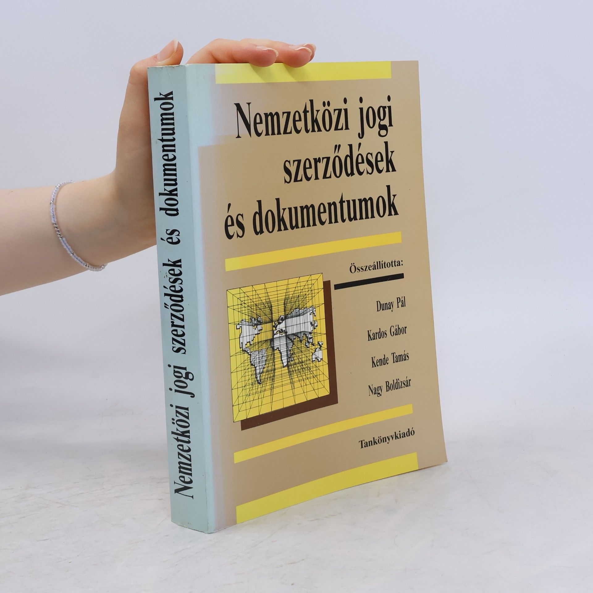 Kende Tamás Nemzetközi jogi szerződések és dokumentumok