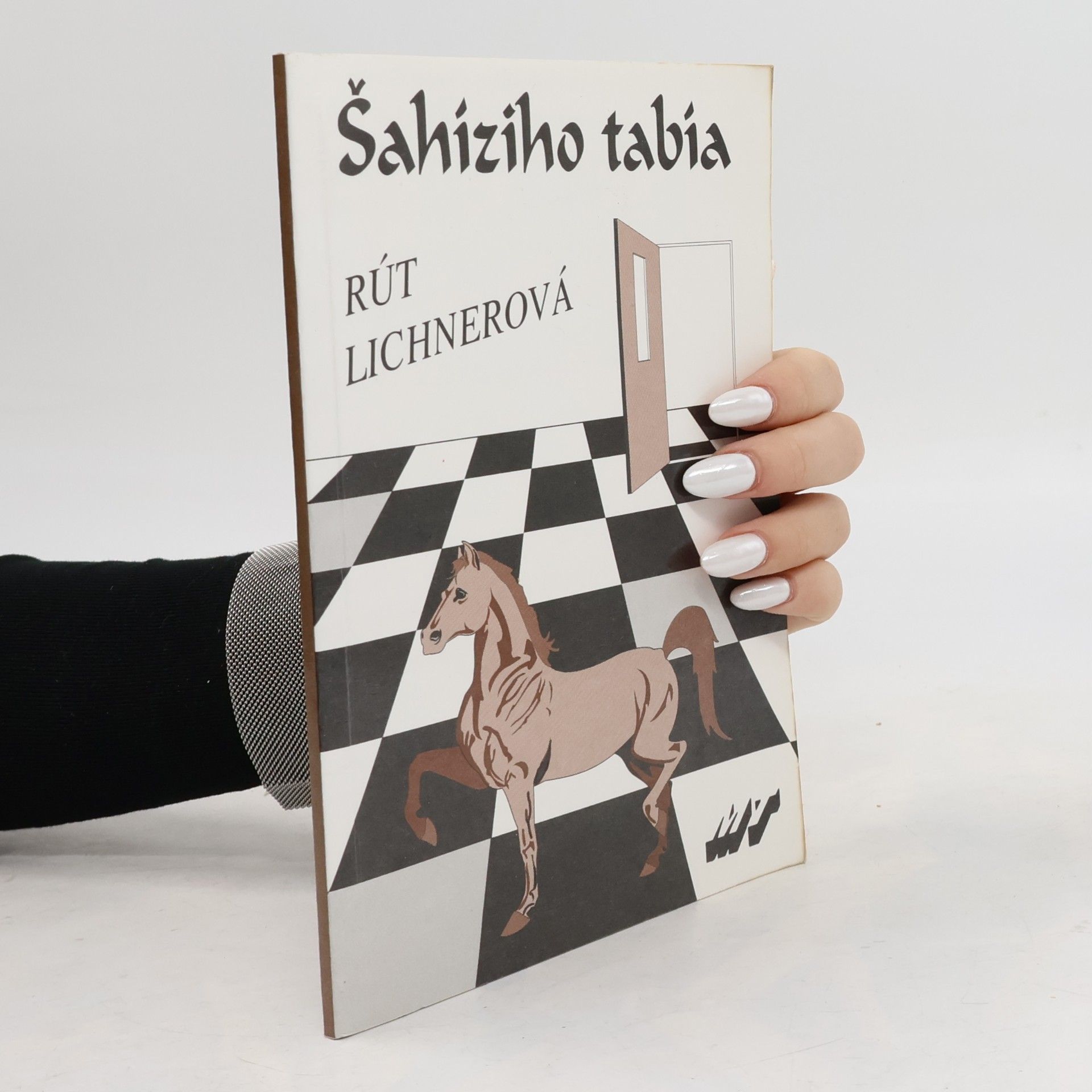 Rút Lichnerová Šahíziho tabía