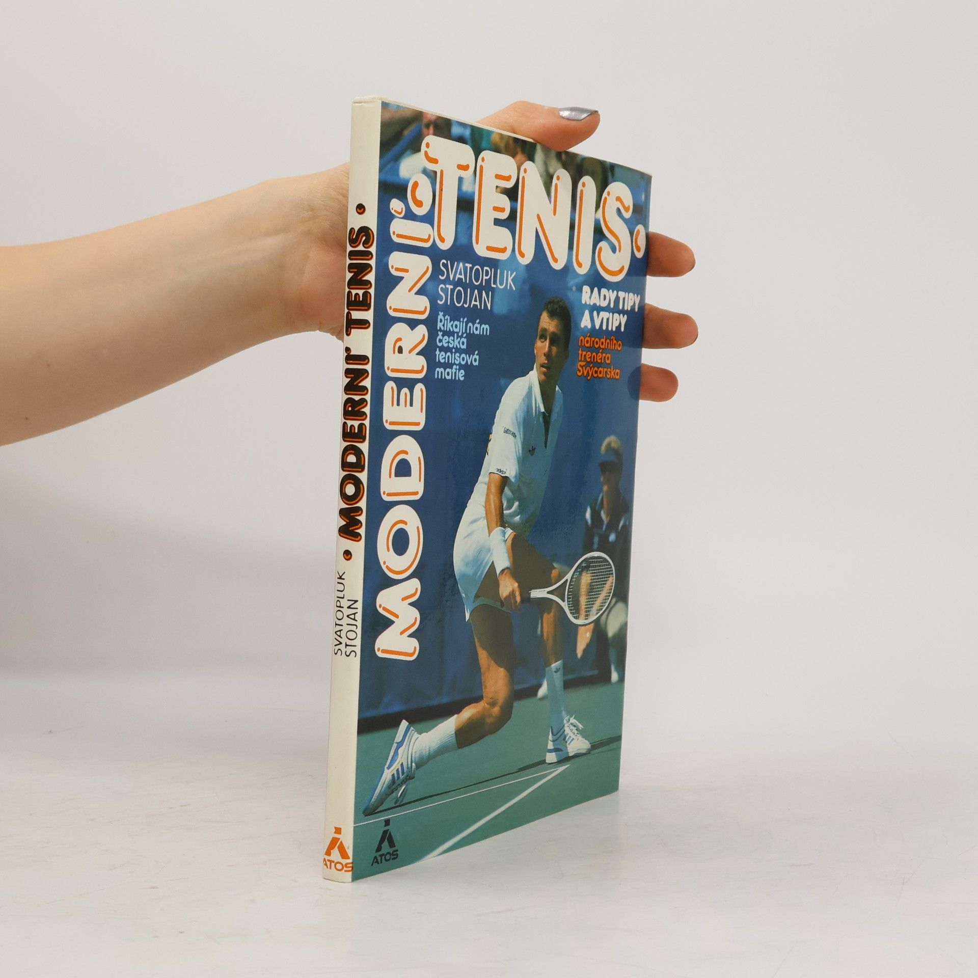 Svatopluk Stojan Moderní tenis