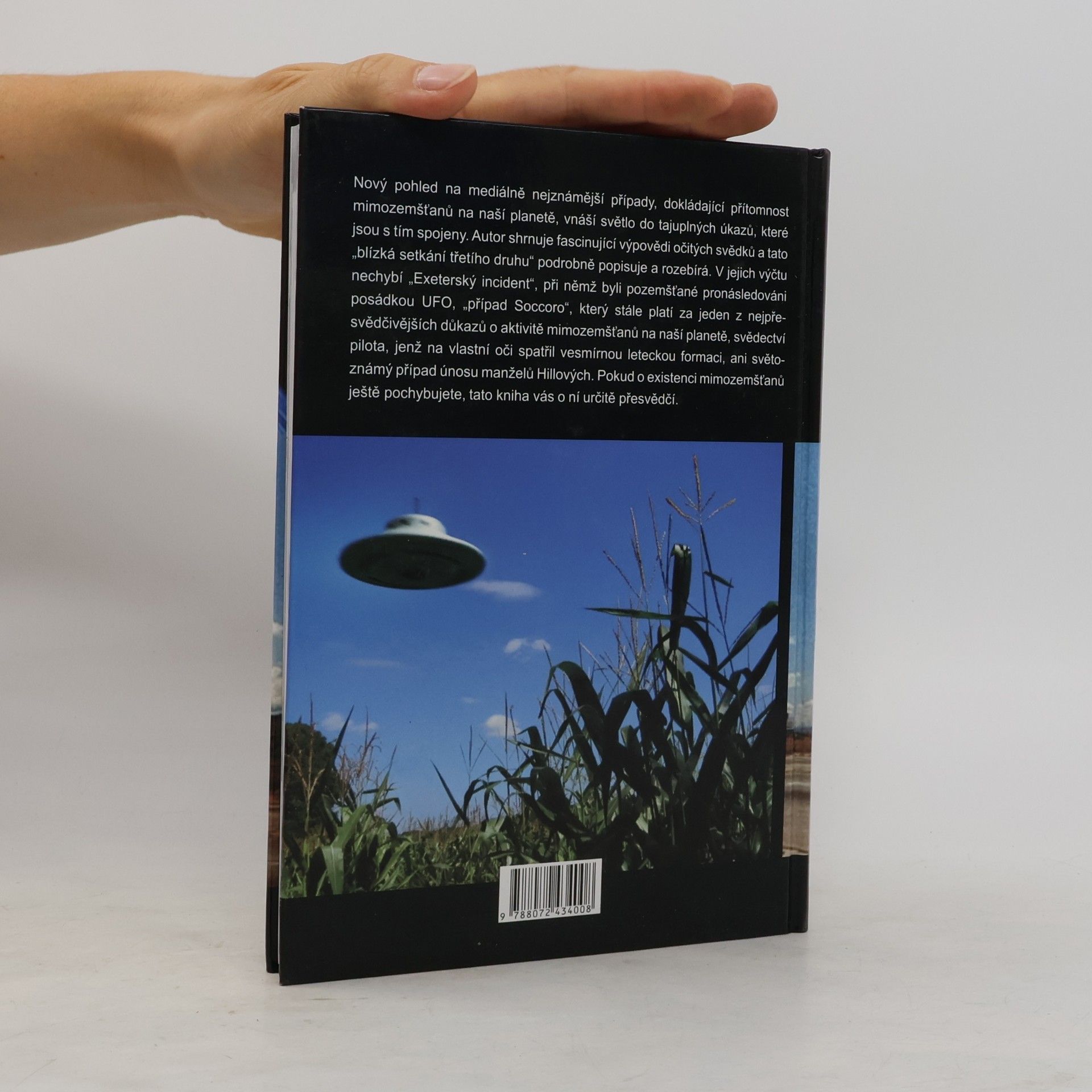 Rupert Matthews Blízká setkání třetího druhu: Skutečné příběhy o mimozemšťanech, UFO a jiných vesmírných fenoménech