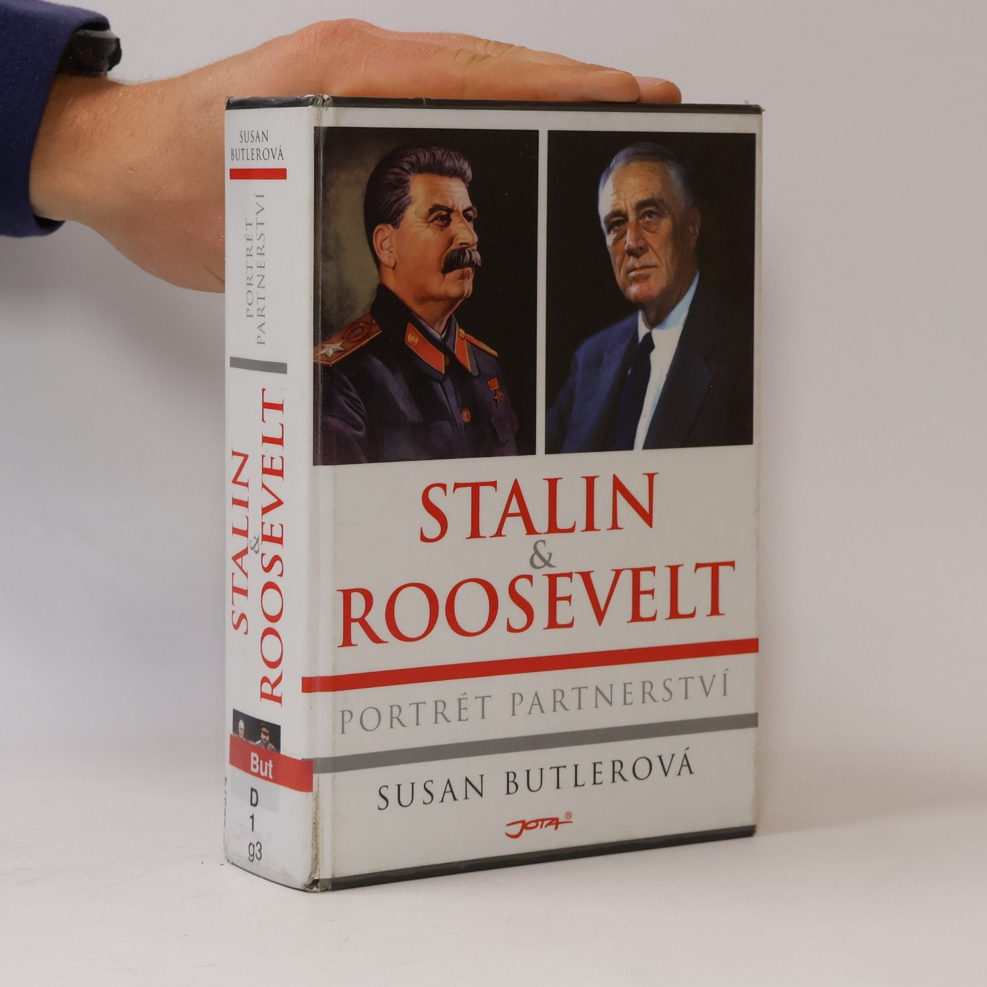 Susan Butler Stalin & Roosevelt. Portrét partnerství