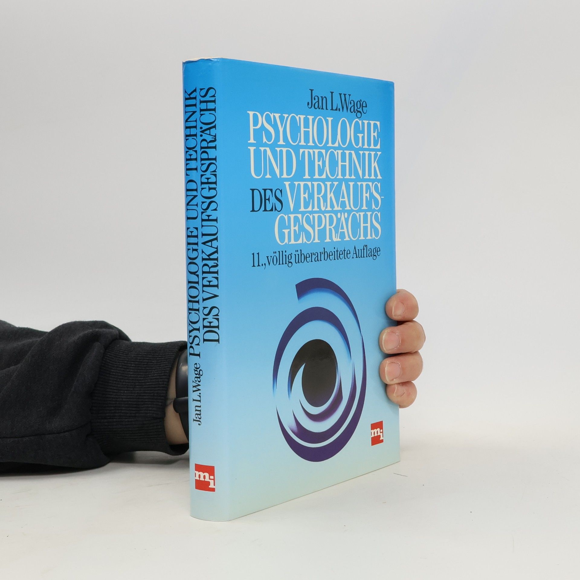 Psychologie und Technik des Verkaufsgesprächs
