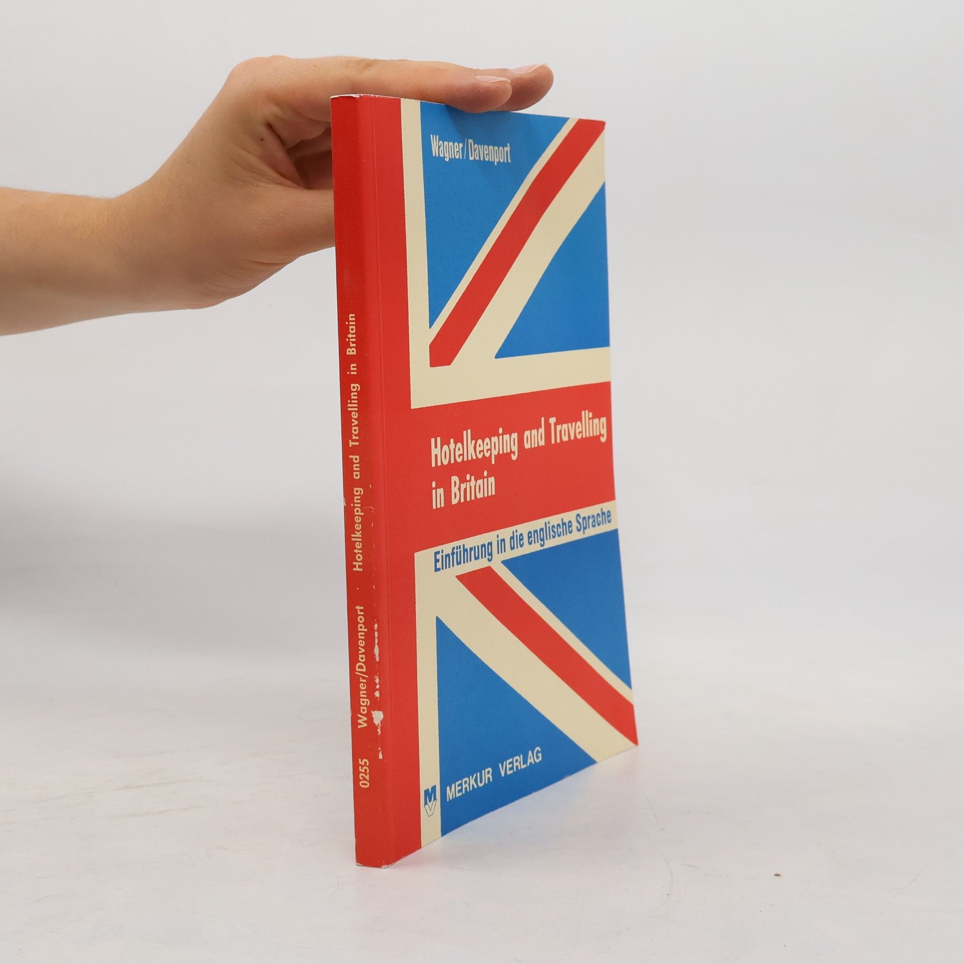 Bärbel Wagner Hotelkeeping and Travelling in Britain