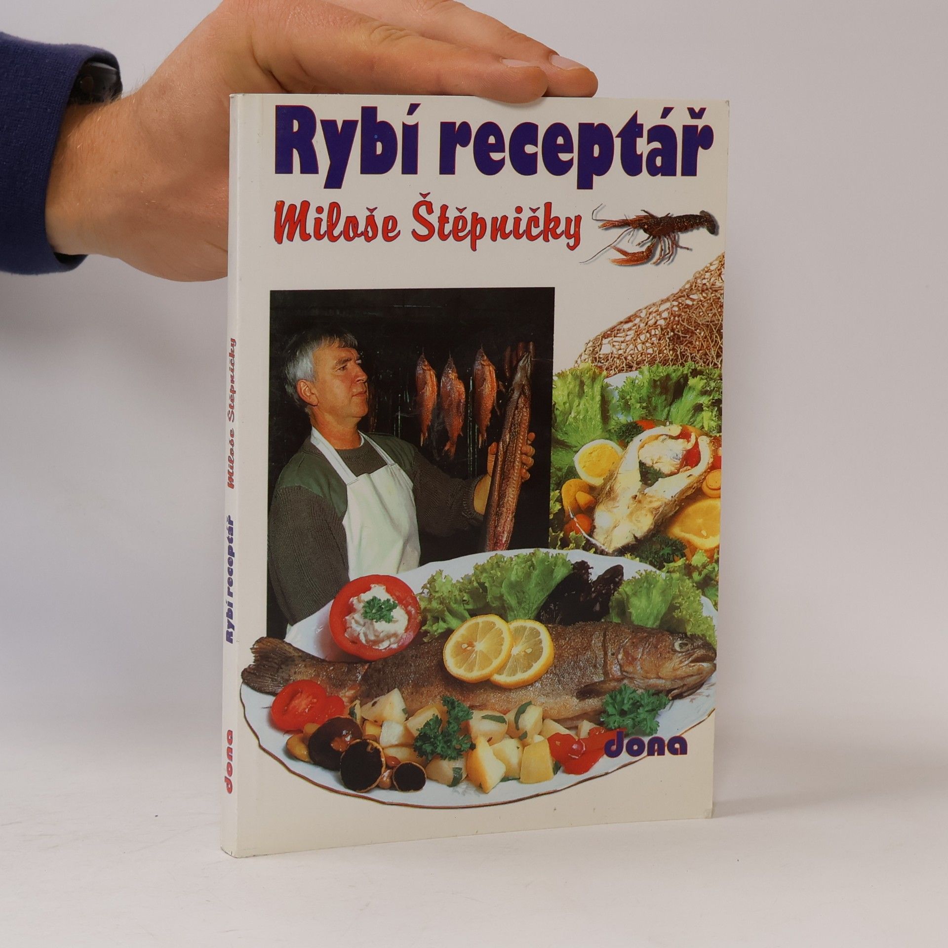 Miloš Štěpnička Rybí receptář Miloše Štěpničky