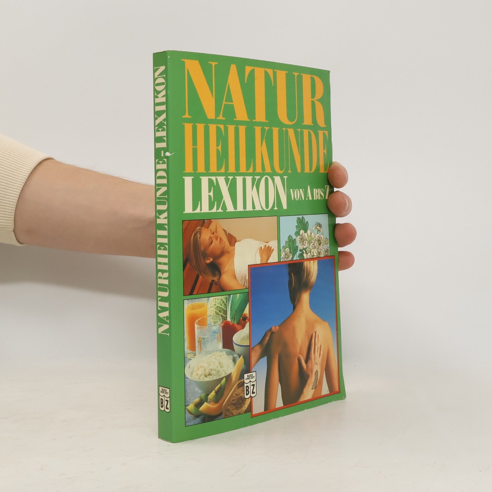 Autorenkollektiv Naturheilkunde Lexikon von A bis Z