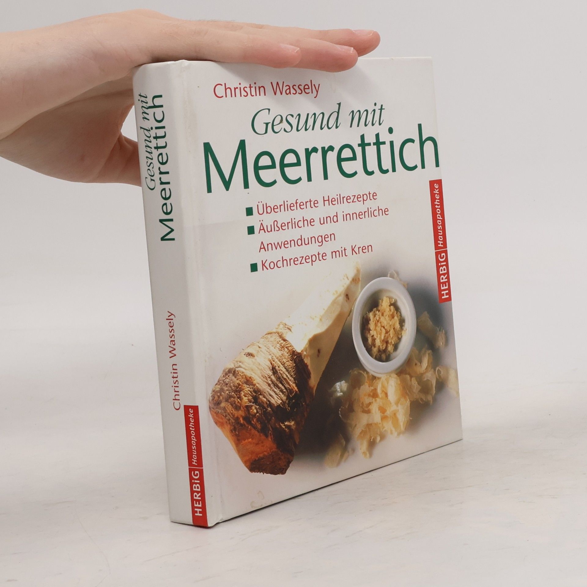 Christine Marie Wassely Gesund mit Meerrettich