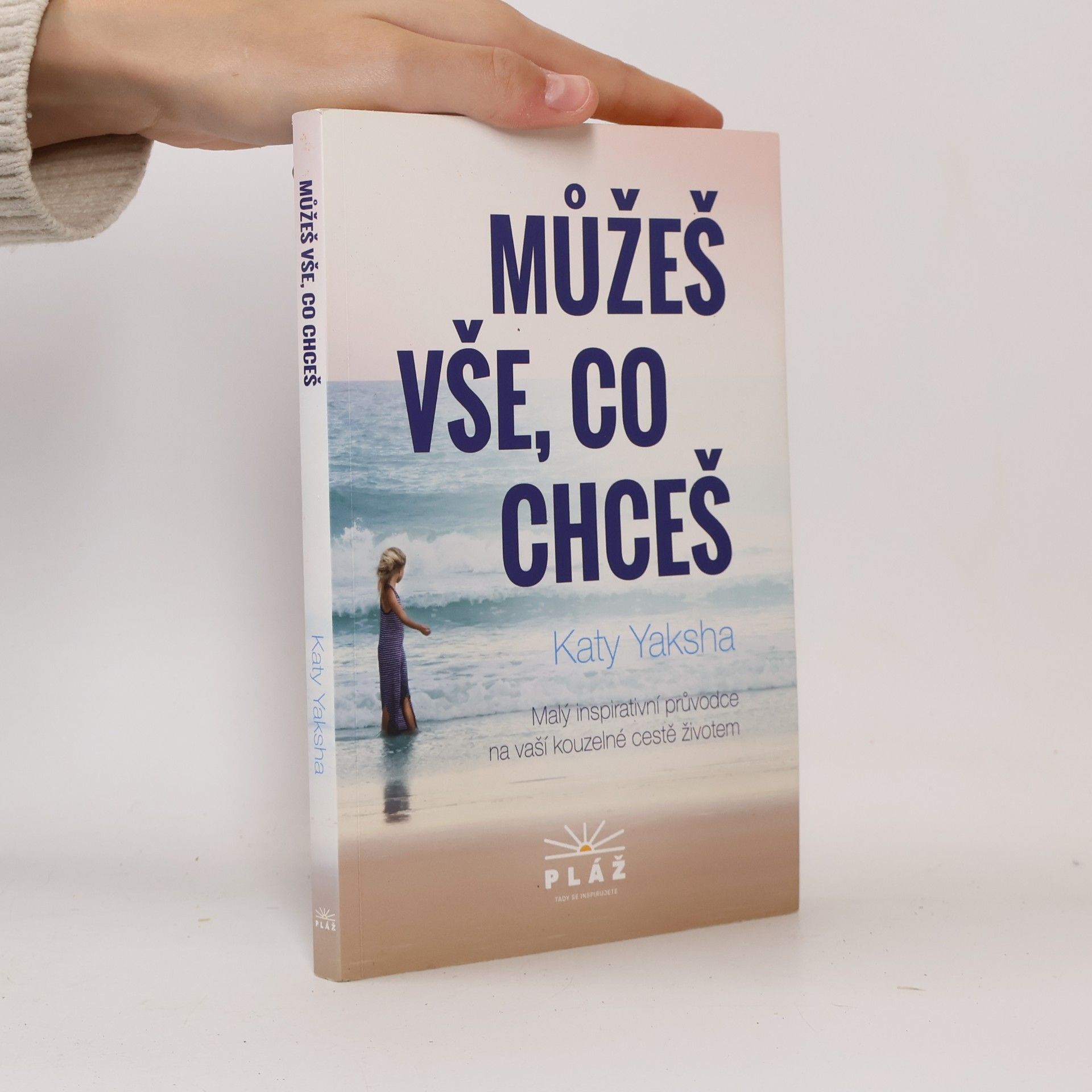 Katy Yaksha Můžeš vše, co chceš