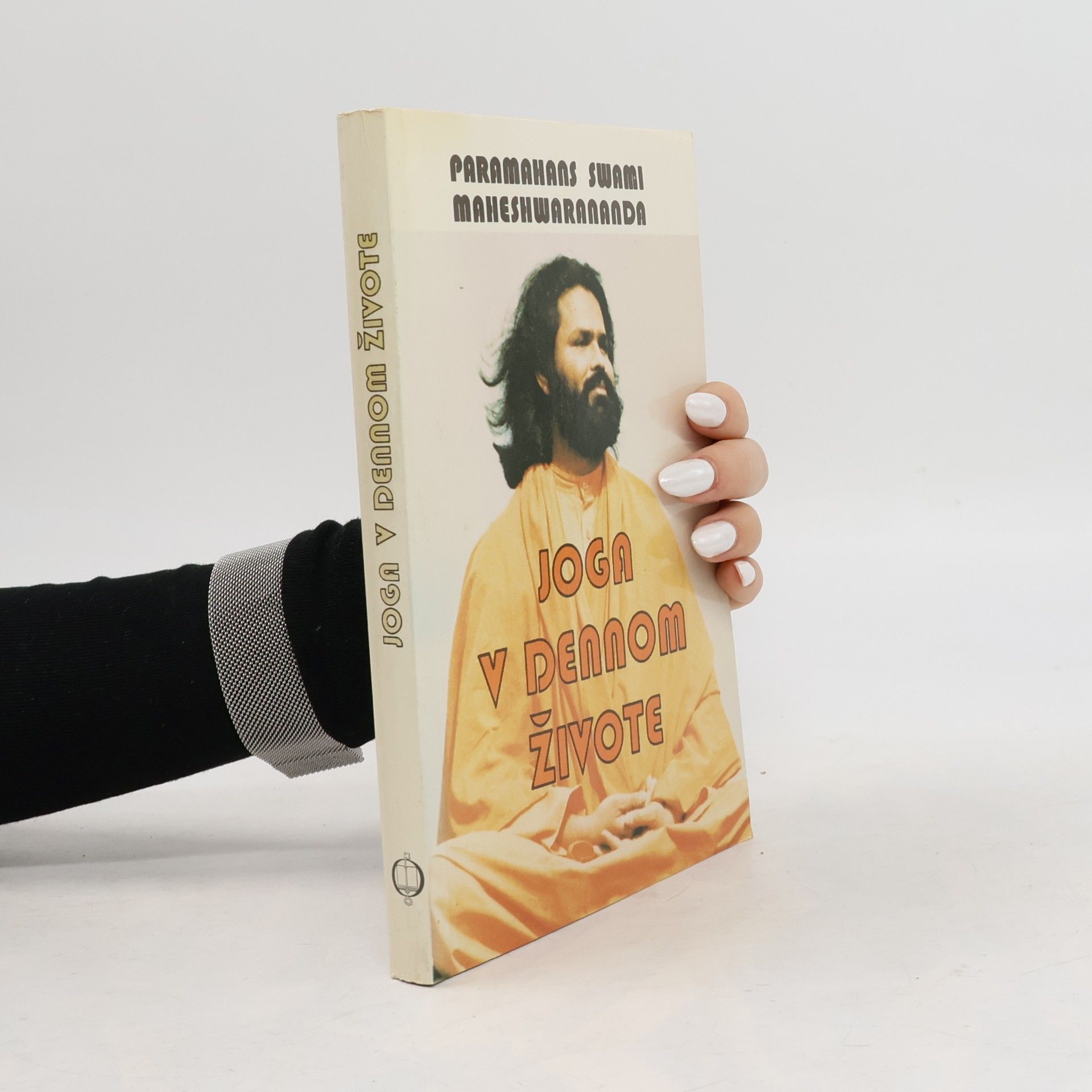 Paramhans Swami Maheshwarananda Joga v dennom živote