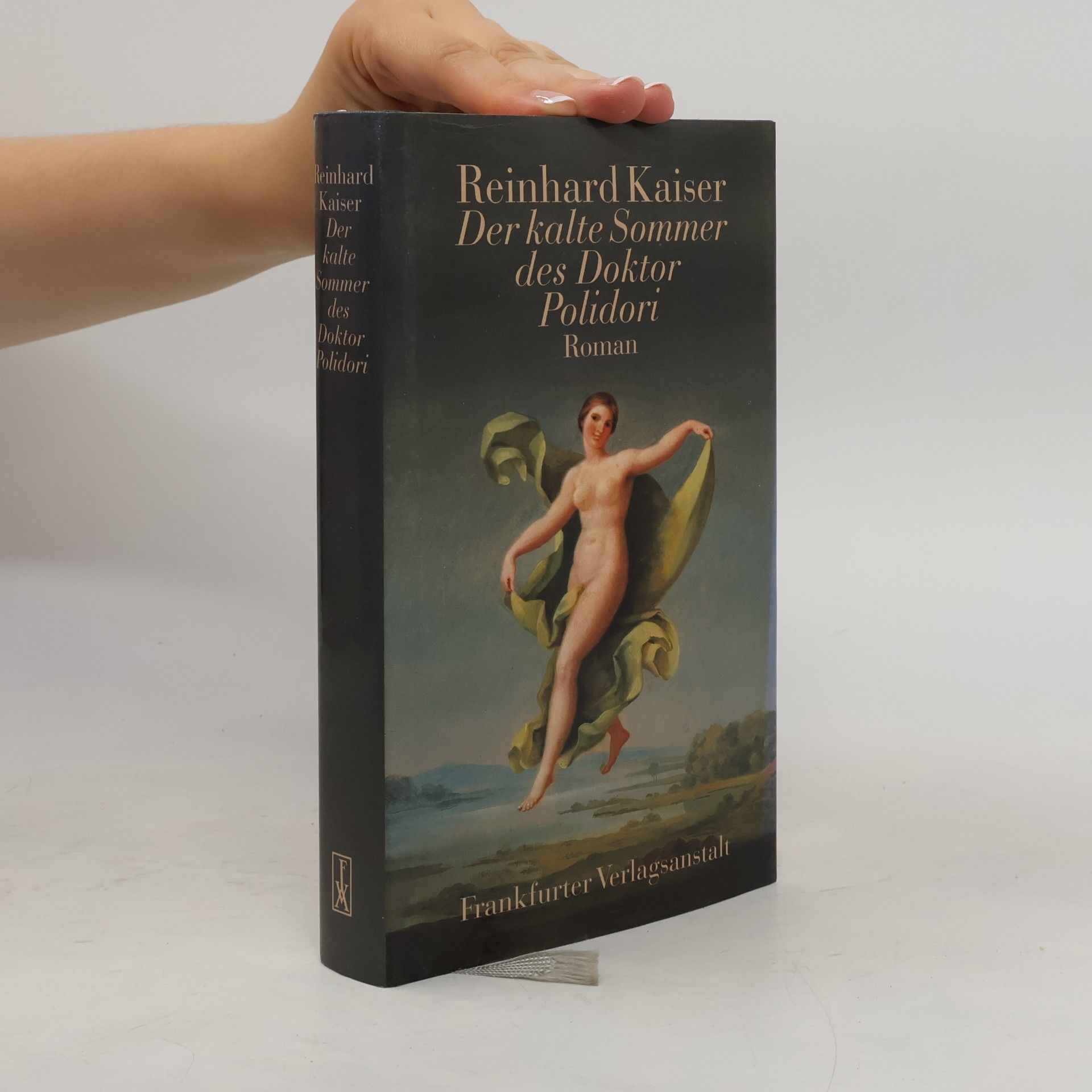 Reinhard Kaiser Der kalte Sommer des Doktor Polidori