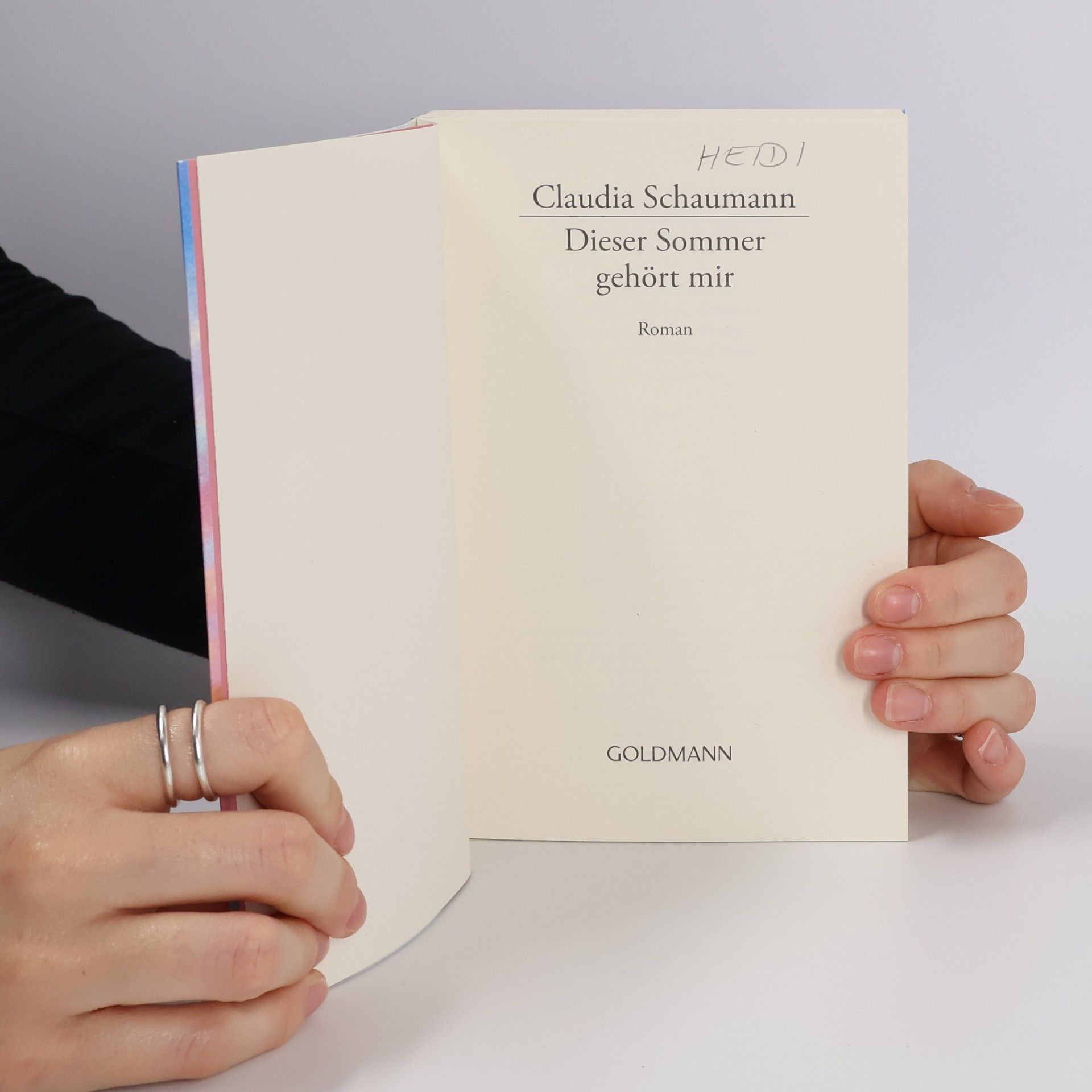 Claudia Schaumann Dieser Sommer gehört mir