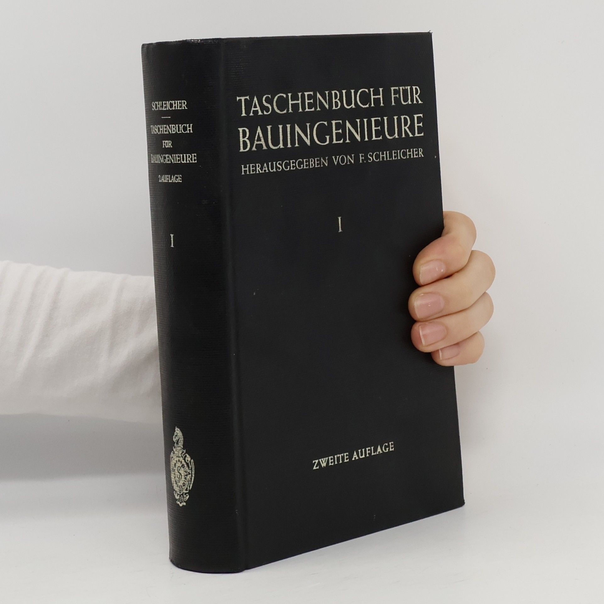 Ferdinand Schleicher Taschenbuch für Bauingenieure I.
