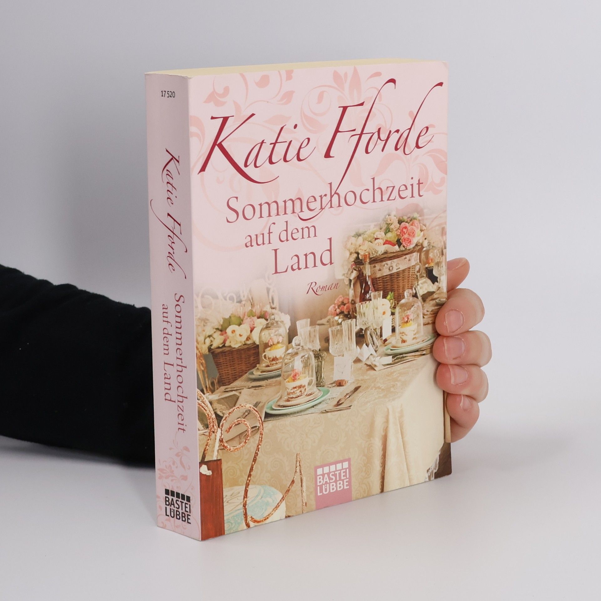 Katie Fforde Sommerhochzeit auf dem Land